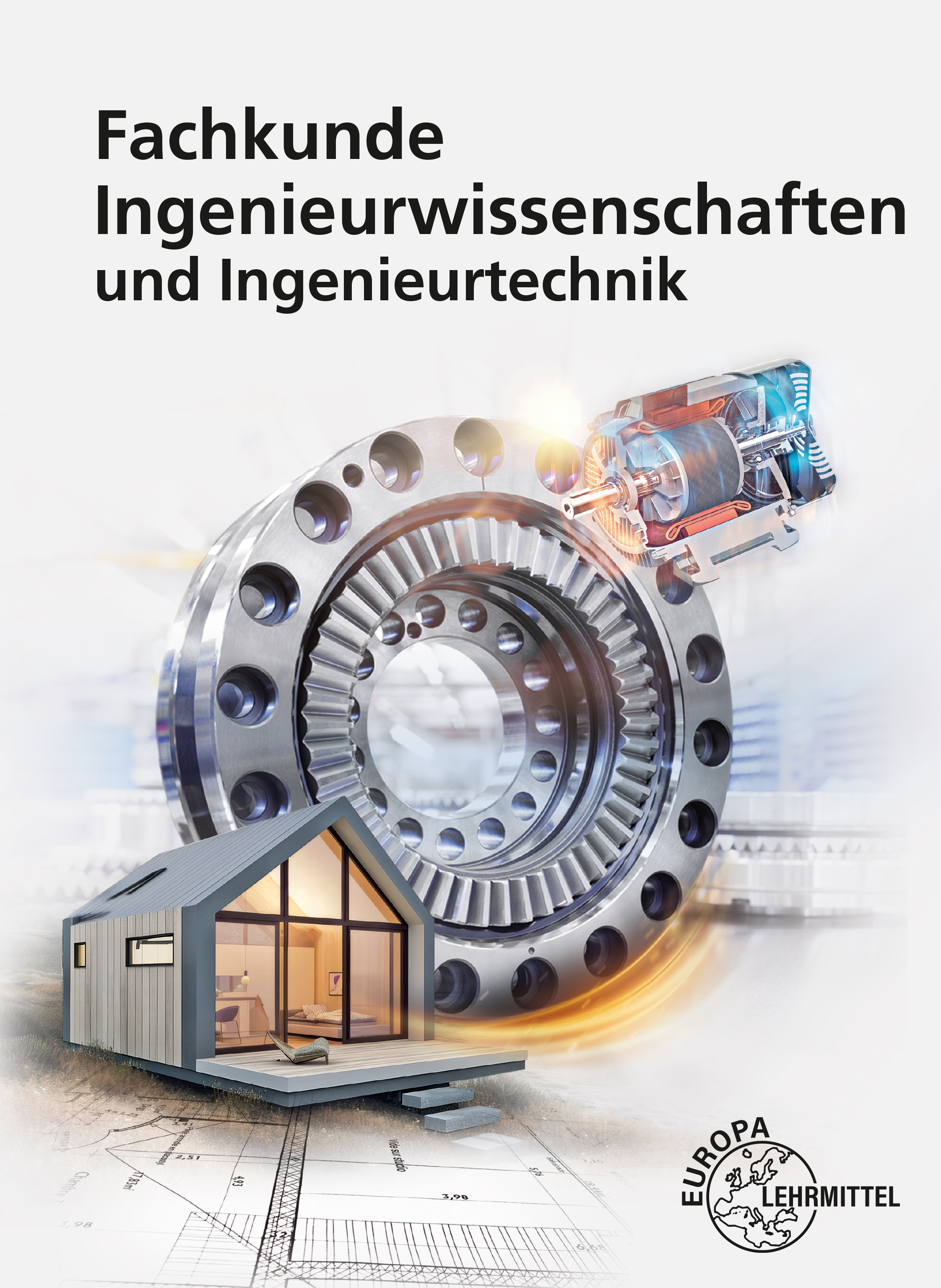 Fachkunde Ingenieurwissenschaften und Ingenieurtechnik