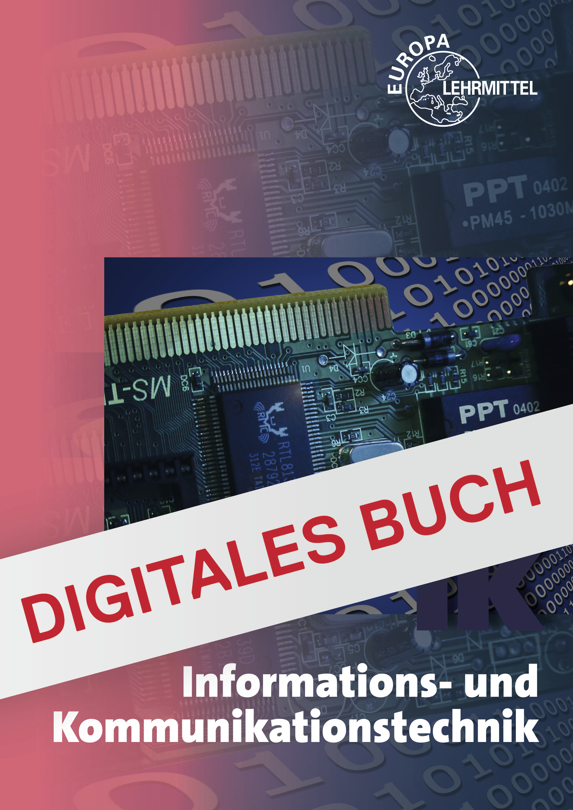 Informations- und Kommunikationstechnik - Digitales Buch
