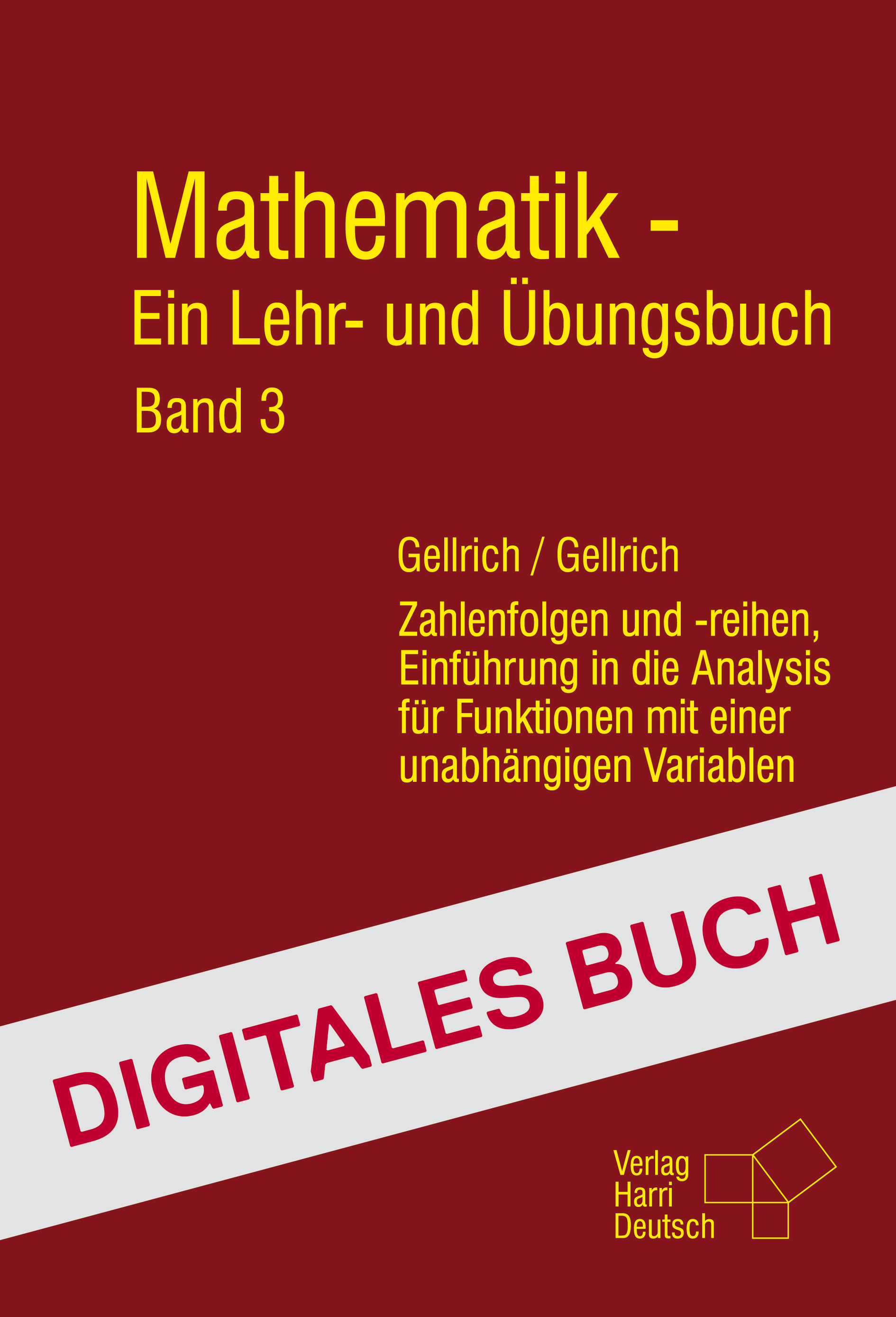 Mathematik - Ein Lehr- und Übungsbuch: Band 3 - Digitales Buch