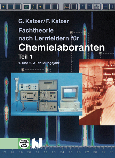 Fachtheorie nach Lernfeldern für Chemielaboranten Teil 1