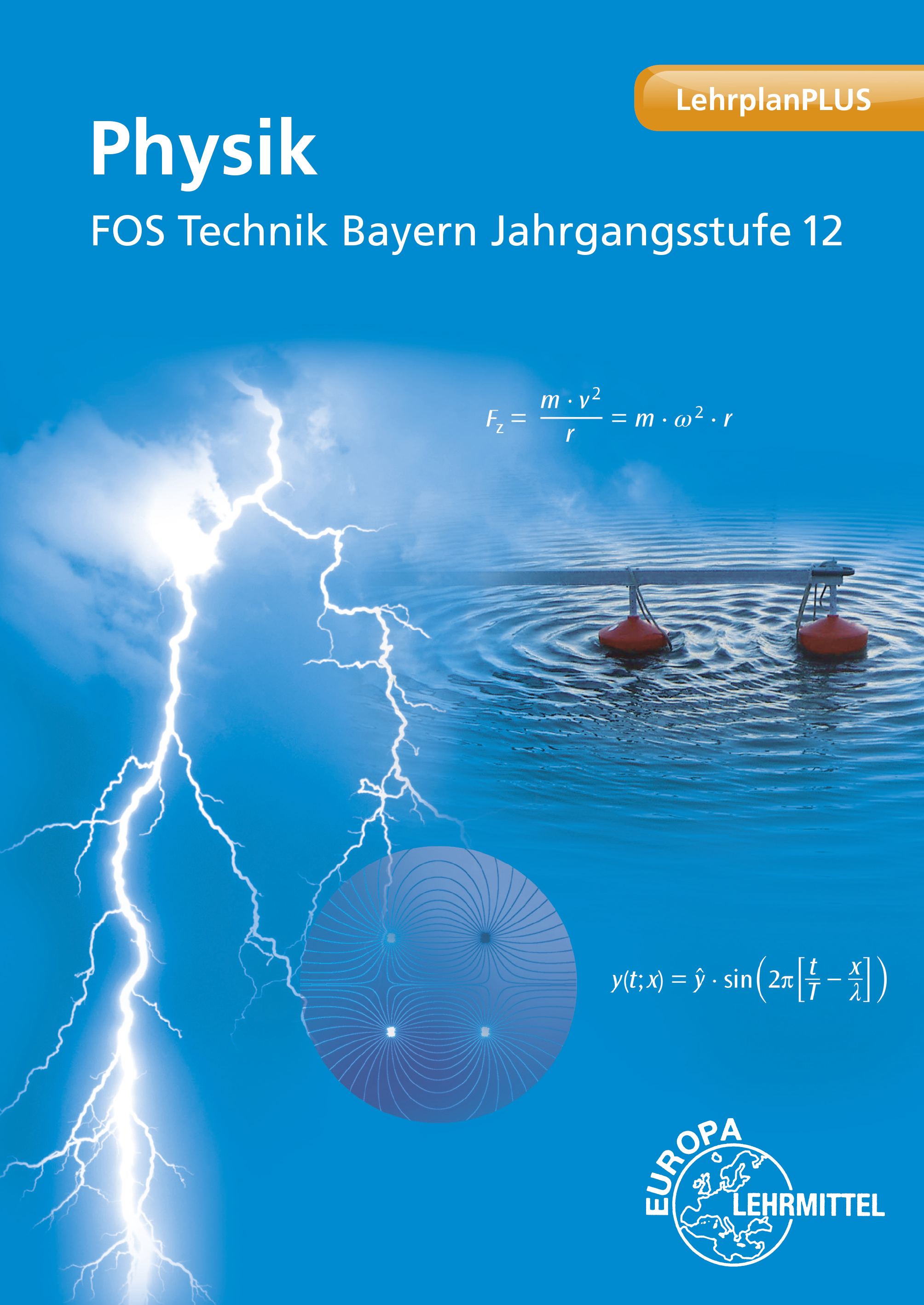 Physik FOS Technik Bayern - Jgst. 12
