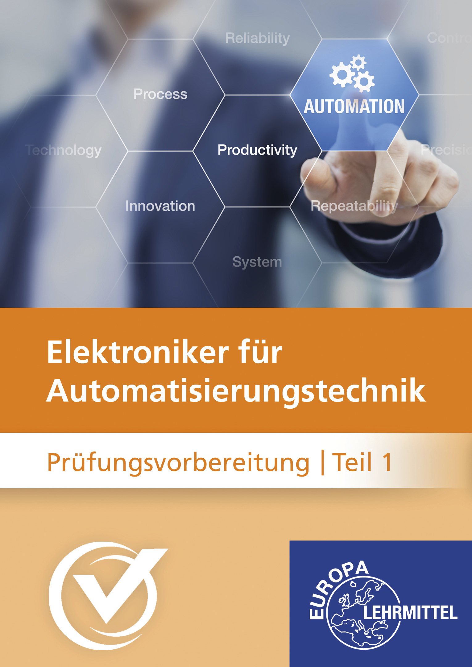 Elektroniker/-in für Automatisierungstechnik Prüfungsvorbereitung Teil 1