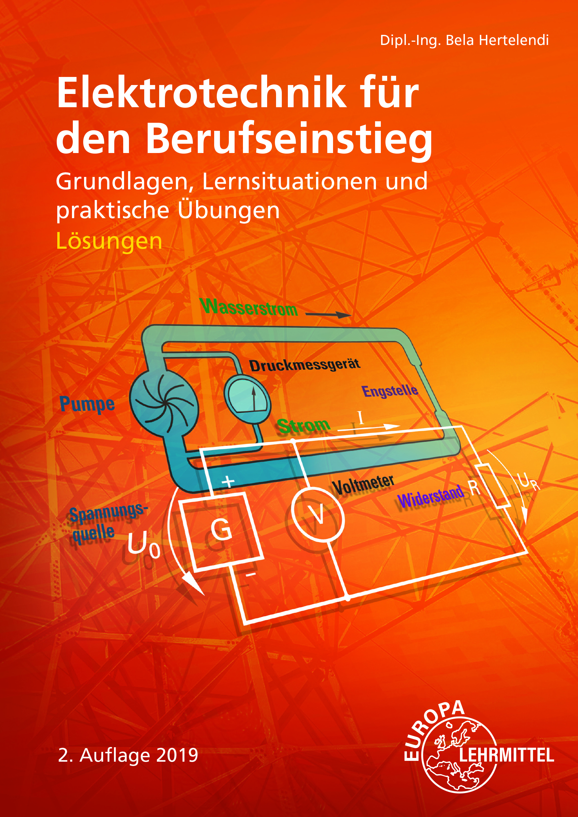 Lösungen zu 32300 Elektrotechnik für den Berufseinstieg Elektrotechnik für den Berufseinstieg