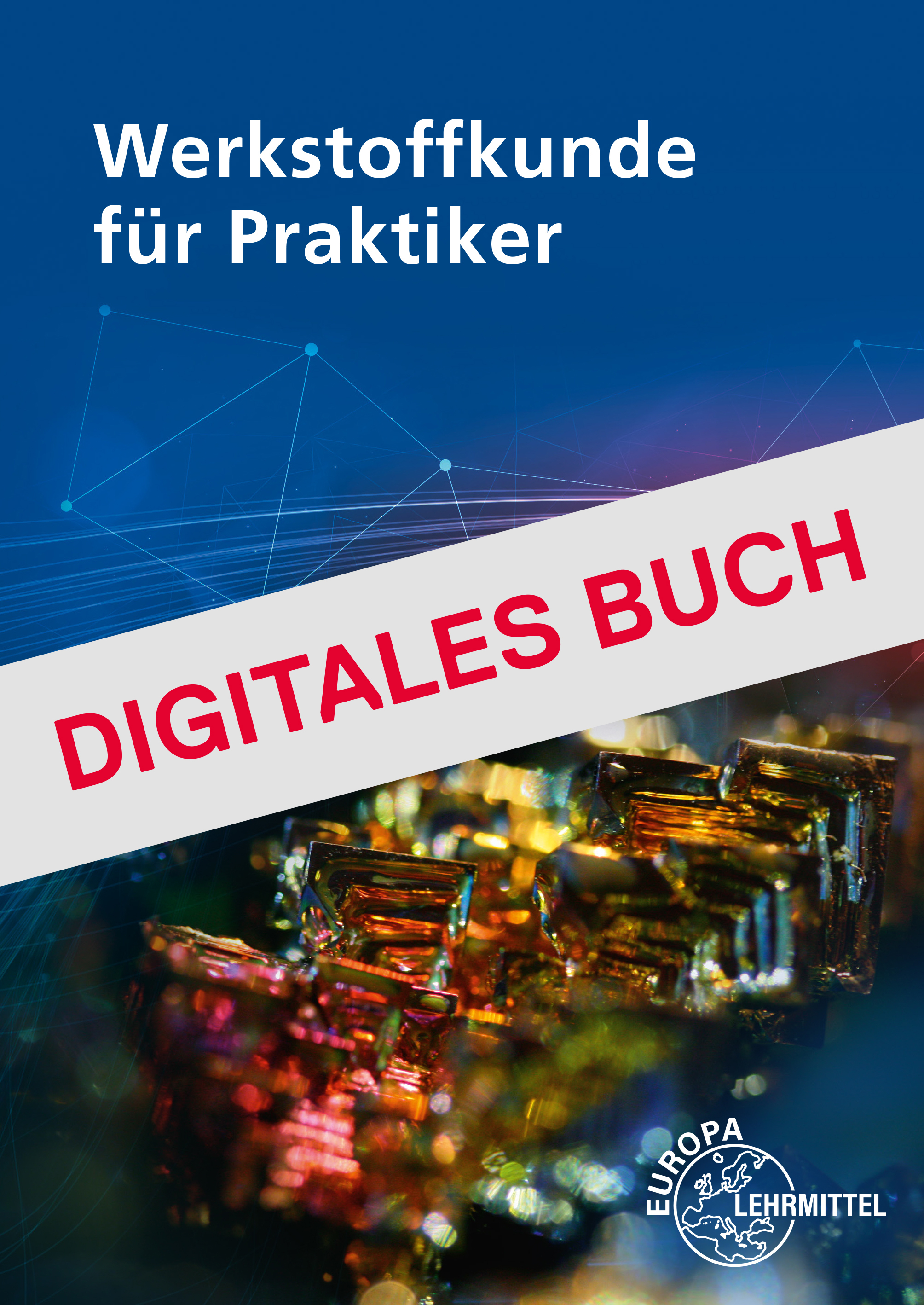 Werkstoffkunde für Praktiker - Digitales Buch