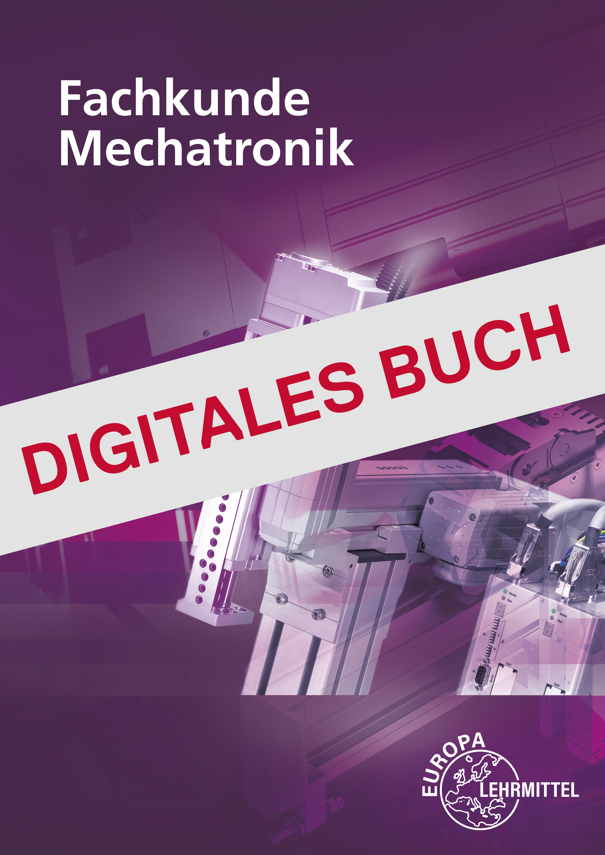 Fachkunde Mechatronik - Digitales Buch
