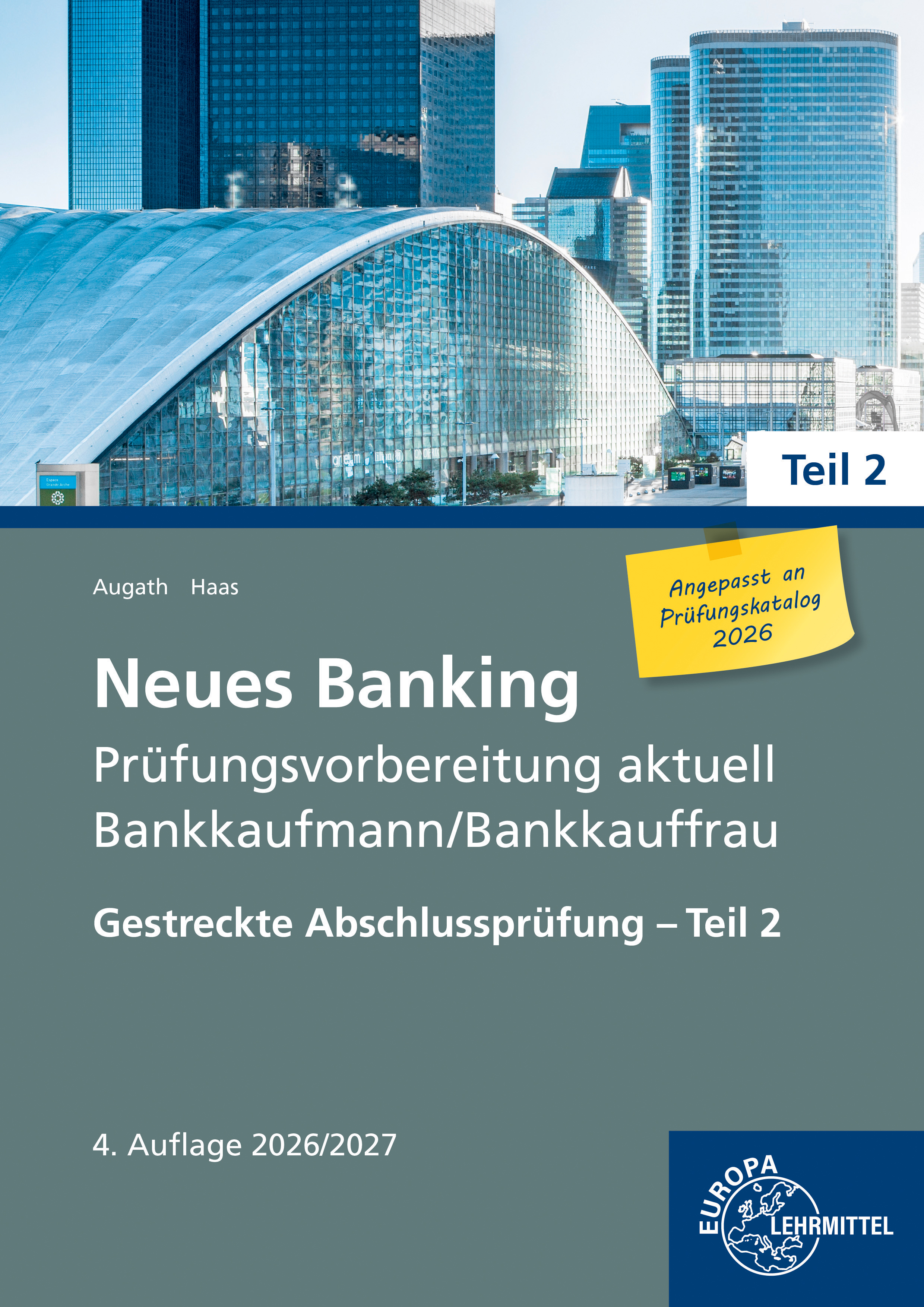 Neues Banking Prüfungsvorbereitung aktuell Bankkaufmann/Bankkauffrau