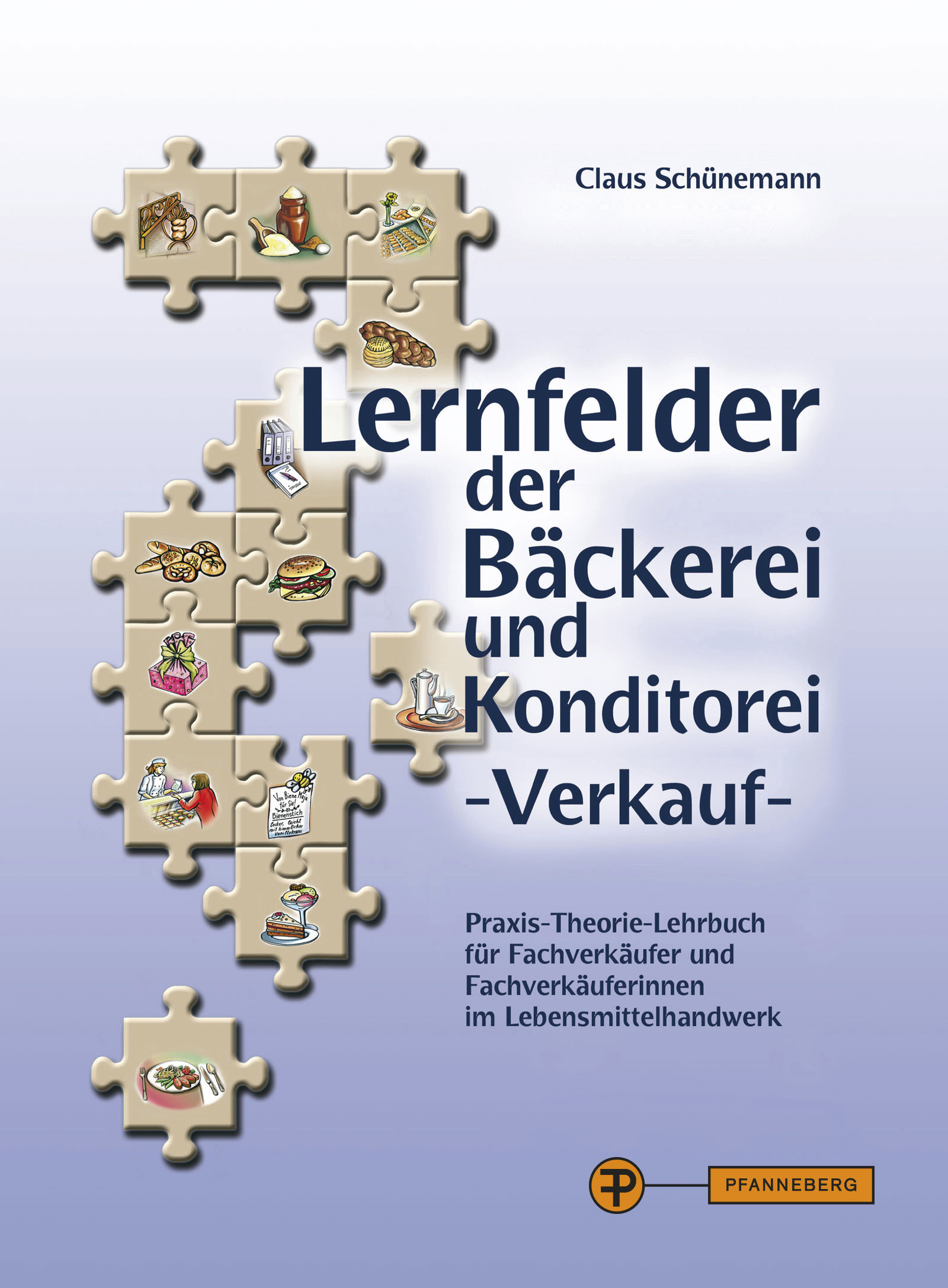 Lernfelder der Bäckerei und Konditorei - Verkauf