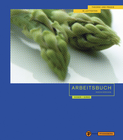 Arbeitsbuch Koch/Köchin 1. Jahrgangsstufe