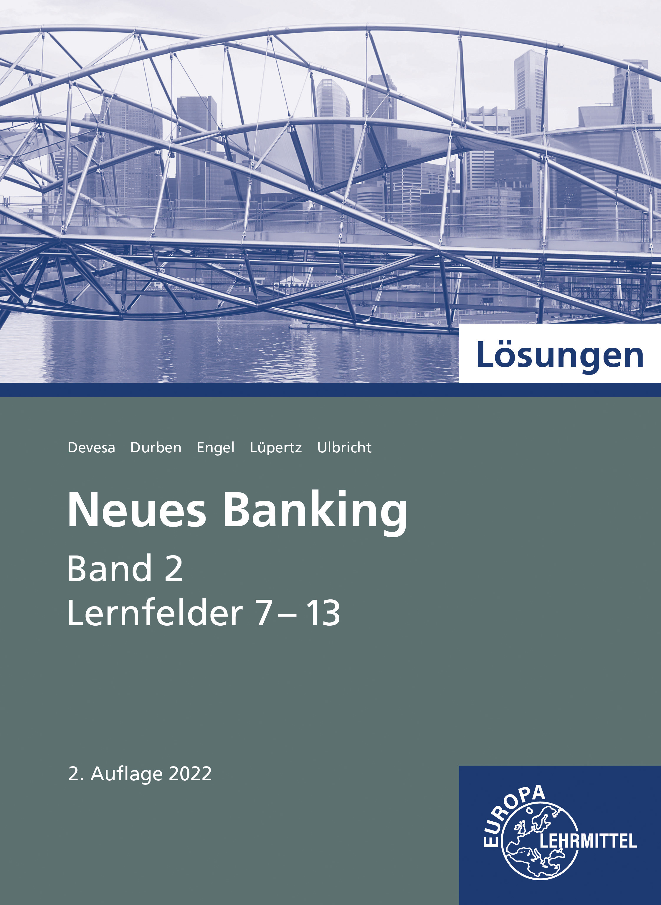 Lösungen zu 71015 Neues Banking Band 2 Lernfelder 7-13