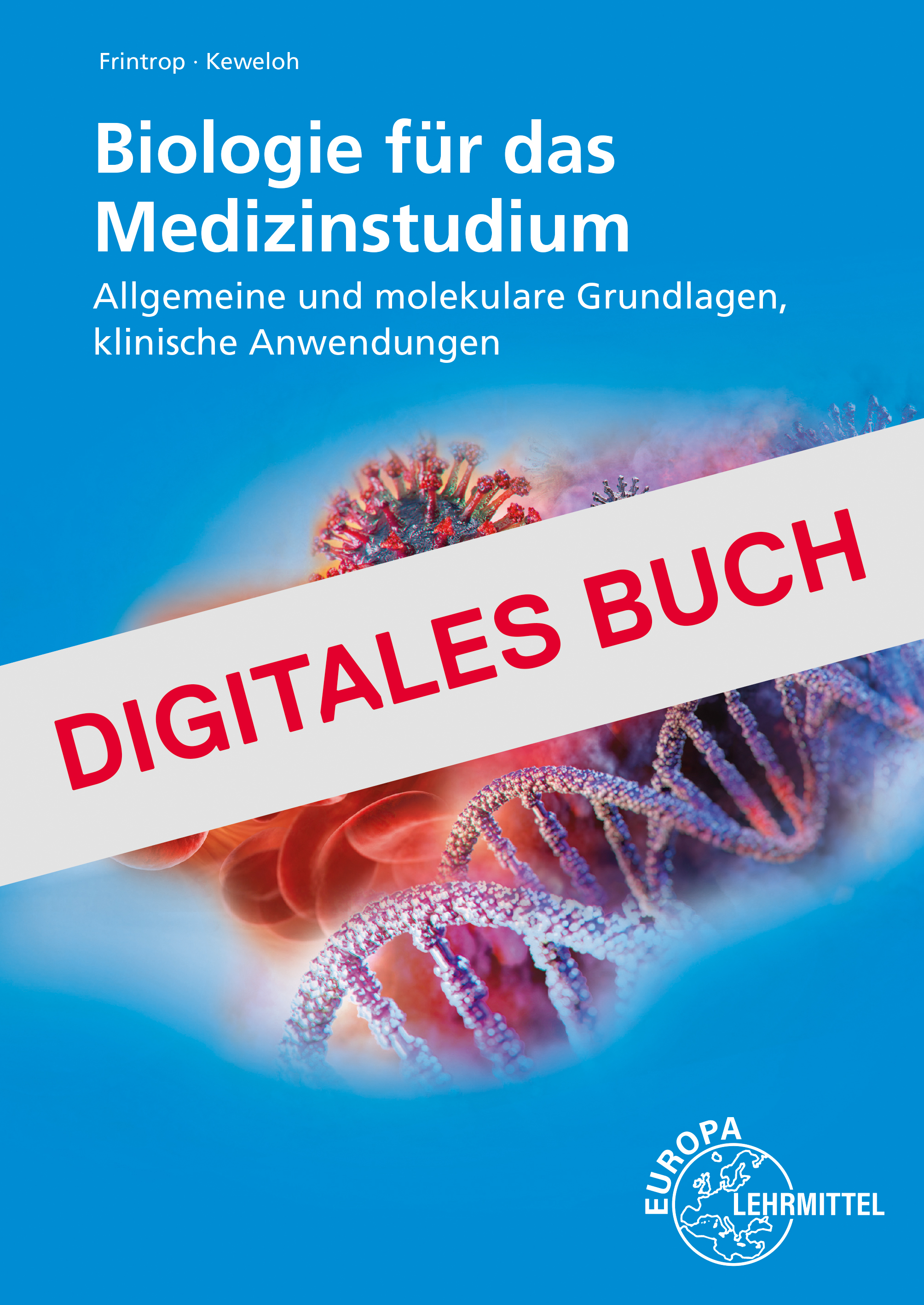 Biologie für das Medizinstudium - Digitales Buch