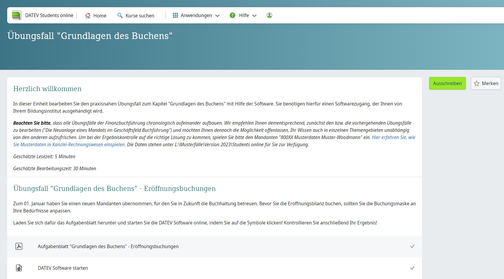 Bildschirmansicht einer DATEV Students Online Plattform, die Anweisungen für einen praxisnahen Übungsfall zur Finanzbuchhaltung mit dem Titel "Grundlagen des Buchens" bietet, inklusive geschätzter Lese- und Bearbeitungszeit.