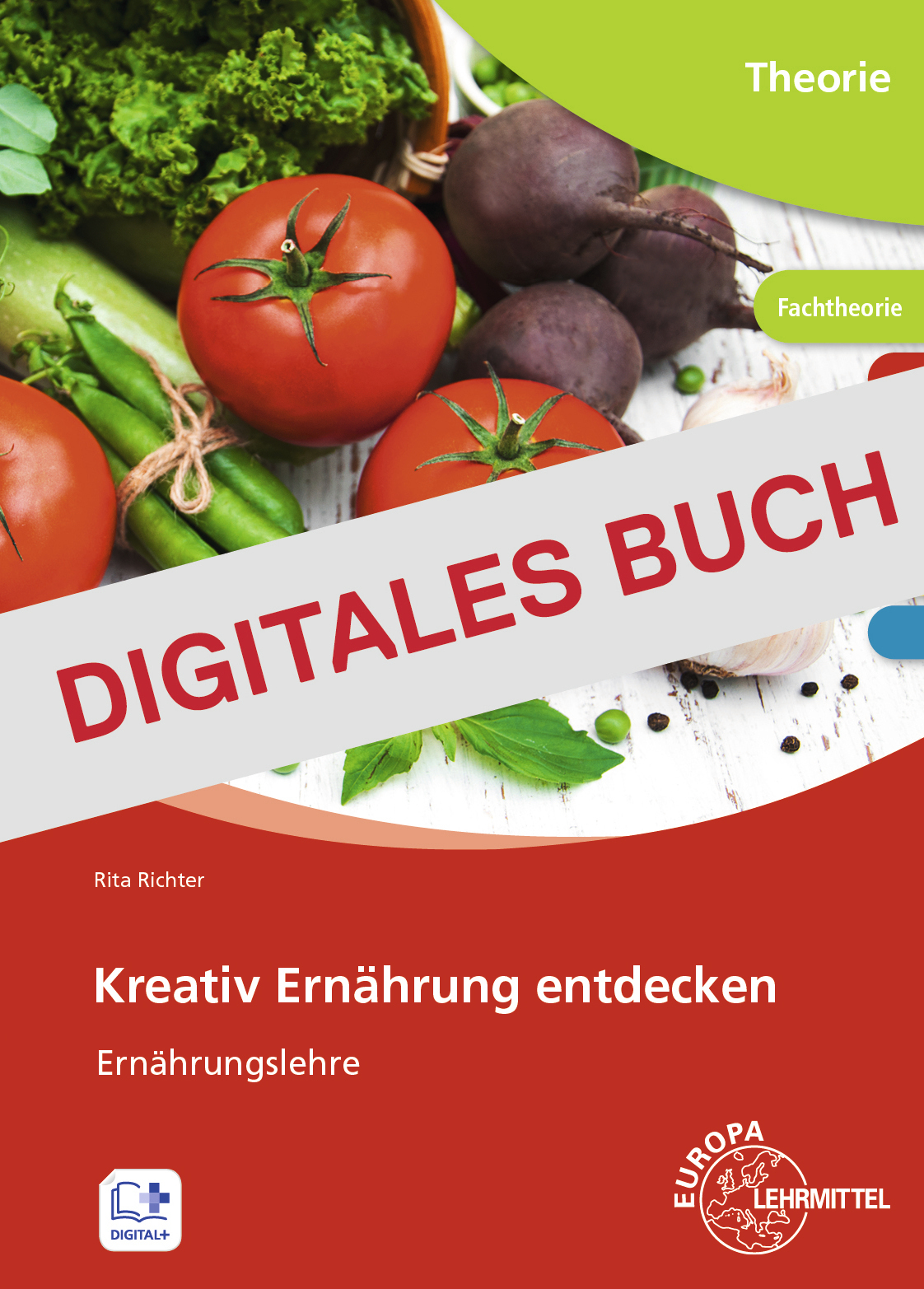 Kreativ Ernährung entdecken - Digitales Buch