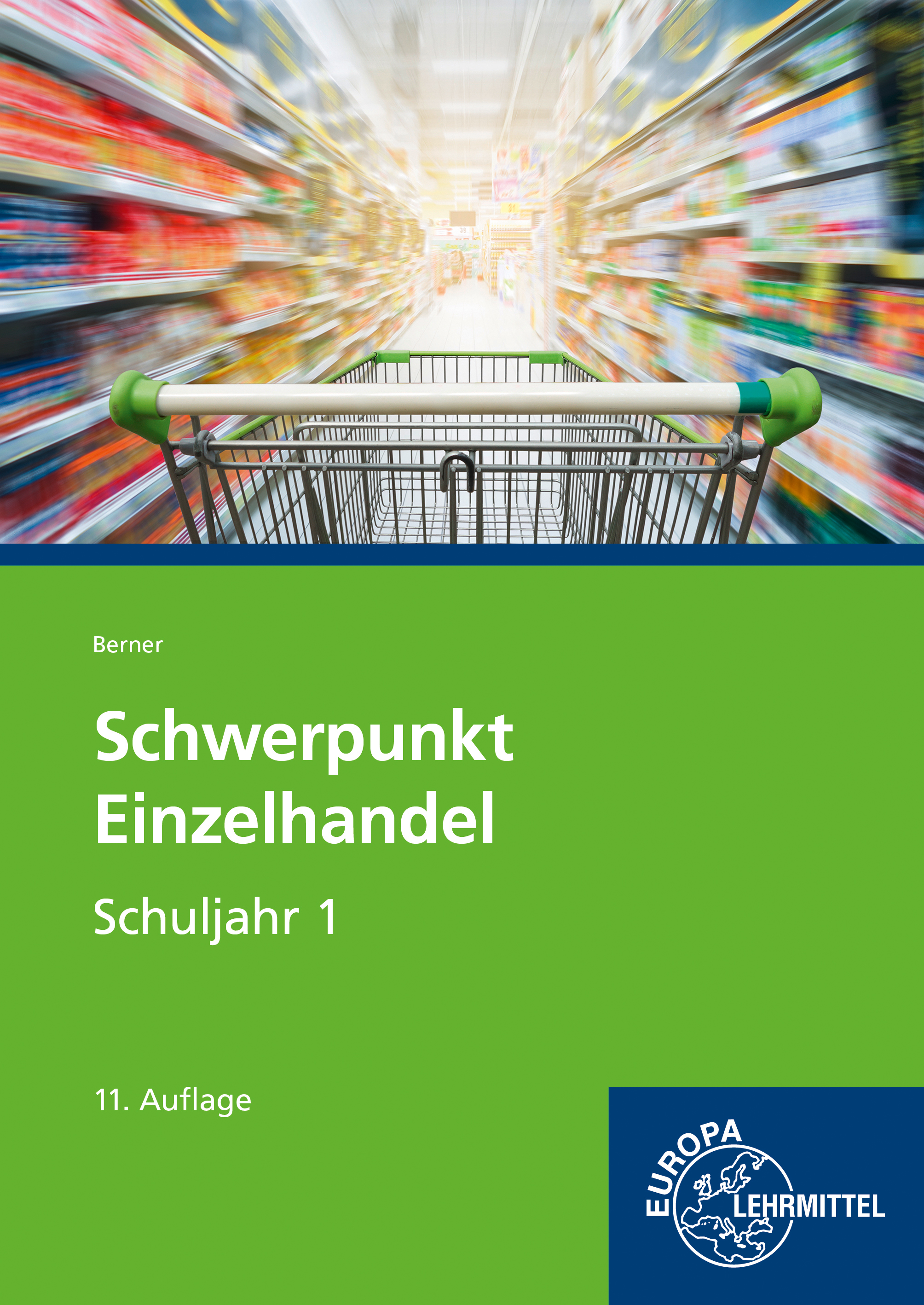 Schwerpunkt Einzelhandel Schuljahr 1