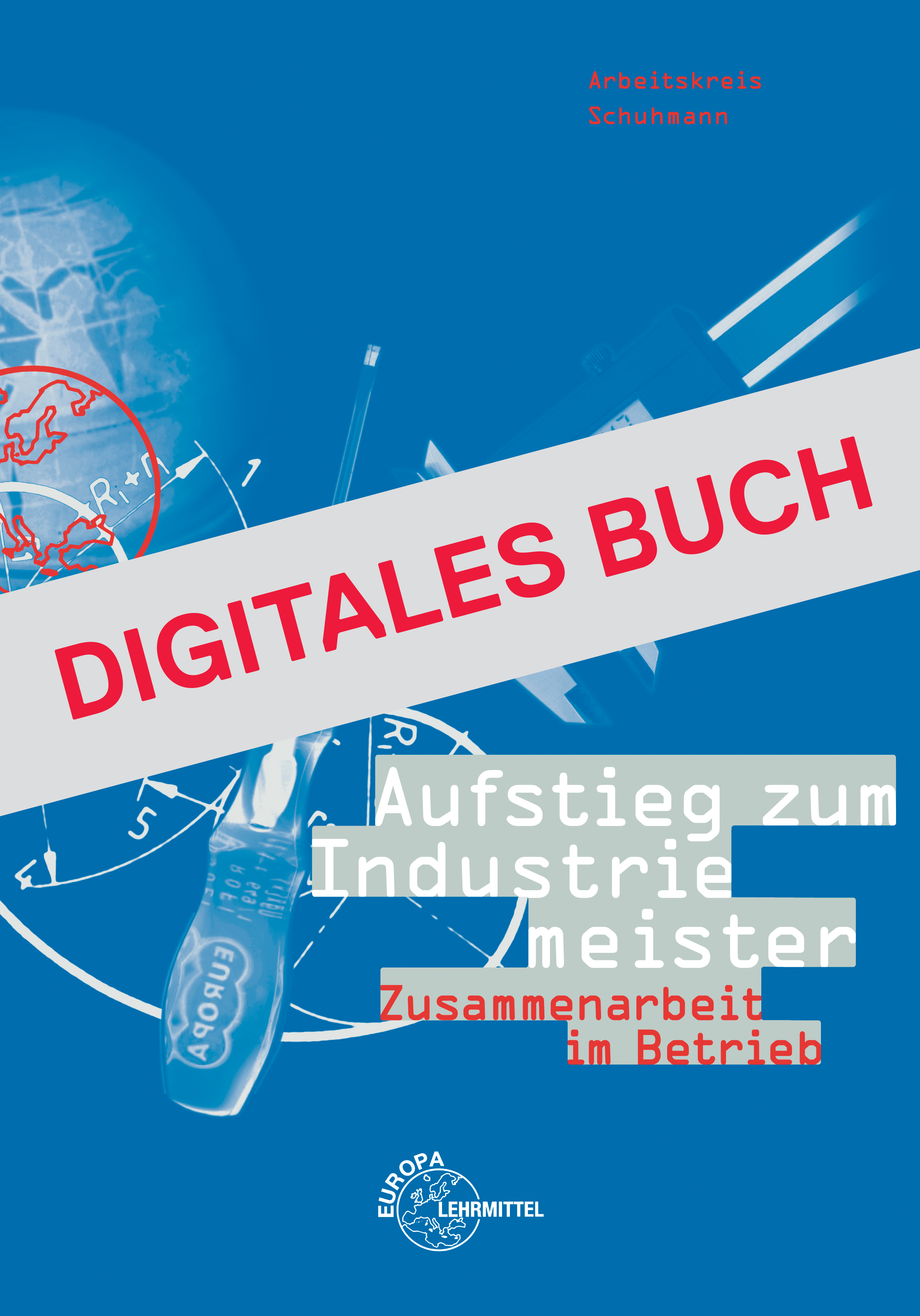 Zusammenarbeit im Betrieb - Digitales Buch