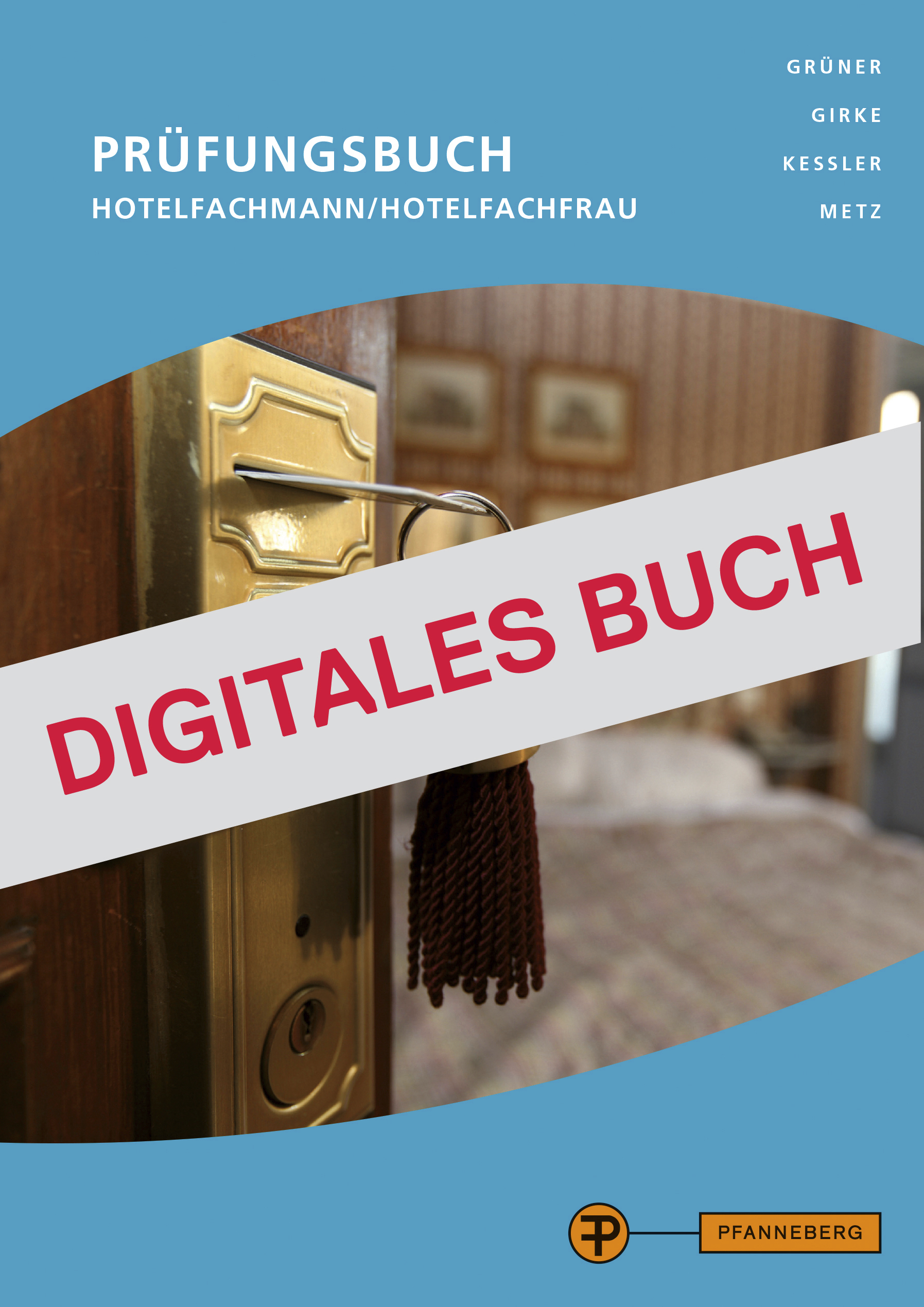 Prüfungsbuch Hotelfachmann/Hotelfachfrau - Digitales Buch