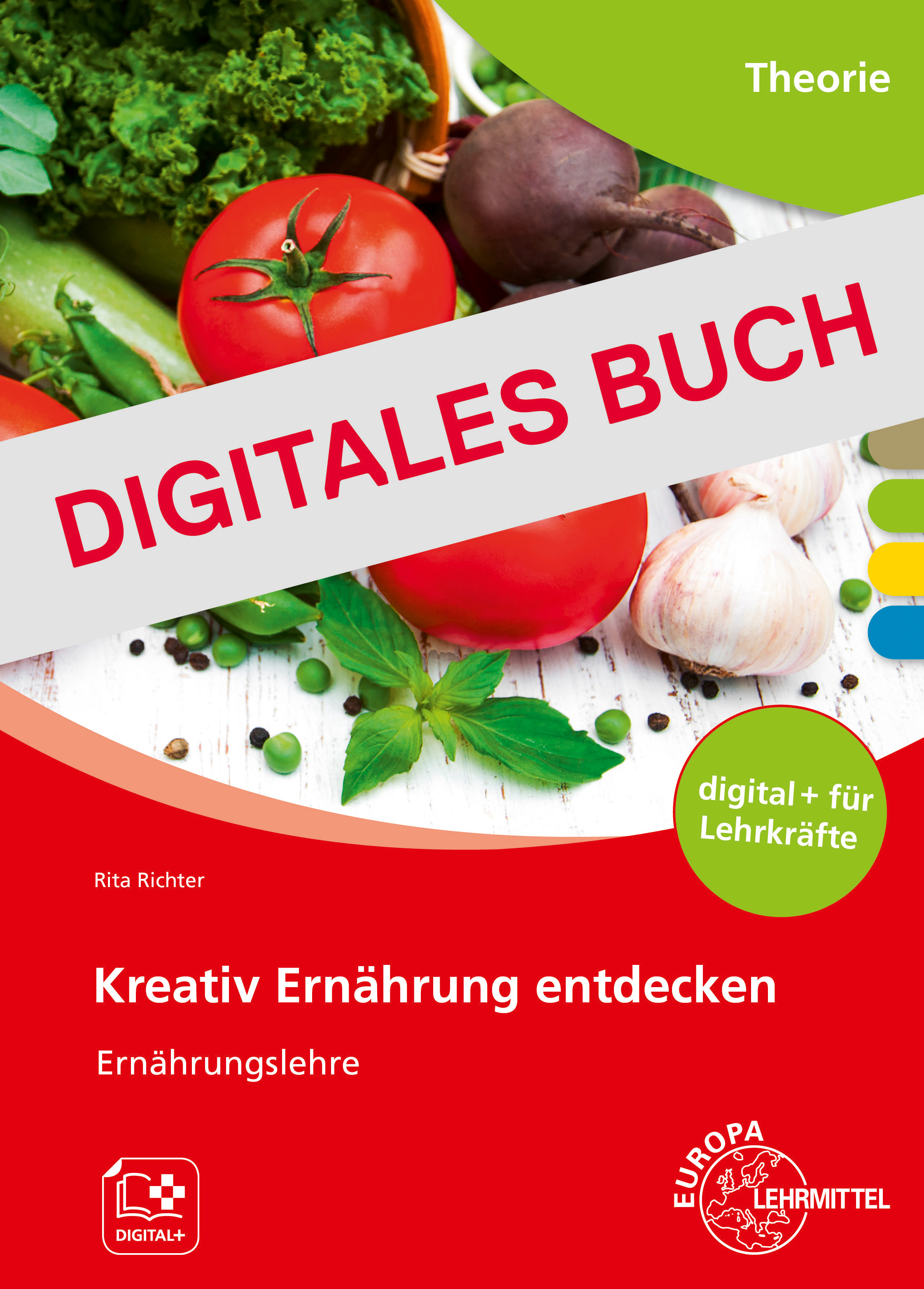 Kreativ Ernährung entdecken Digital Plus für Lehrkräfte