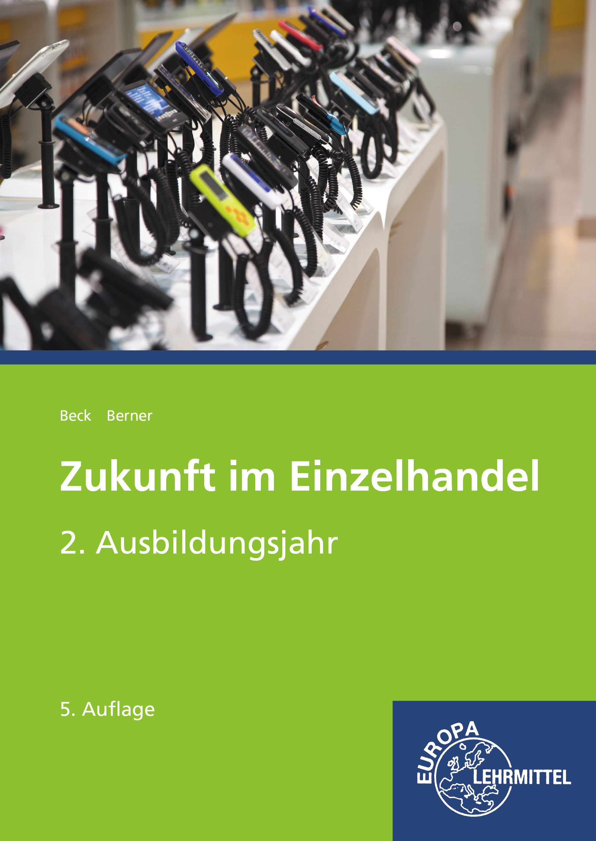 Zukunft im Einzelhandel 2. Ausbildungsjahr
