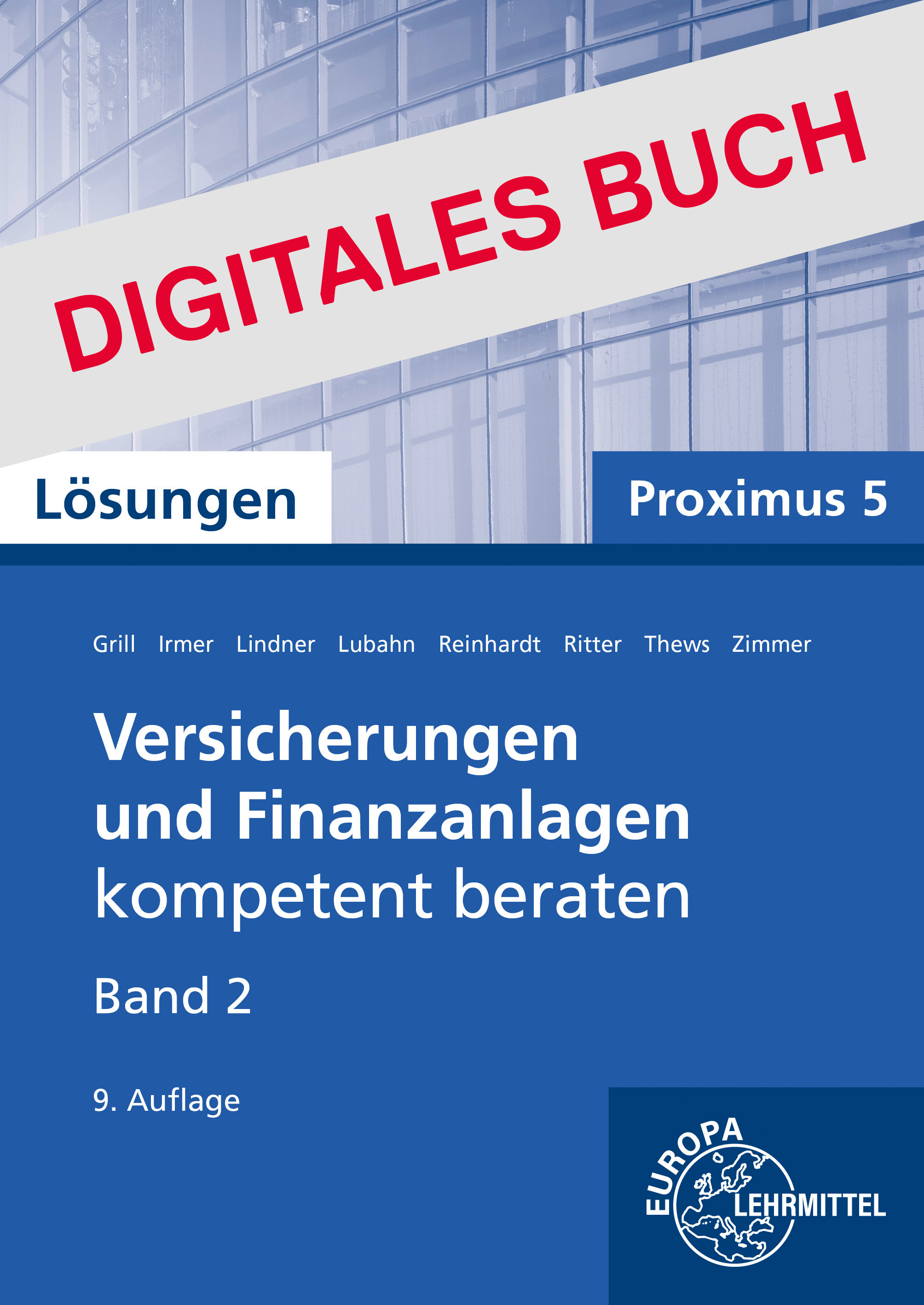Lösungen zu 22161 Versicherungen und Finanzanlagen, Band 2, Proximus 5 - Digitales Buch