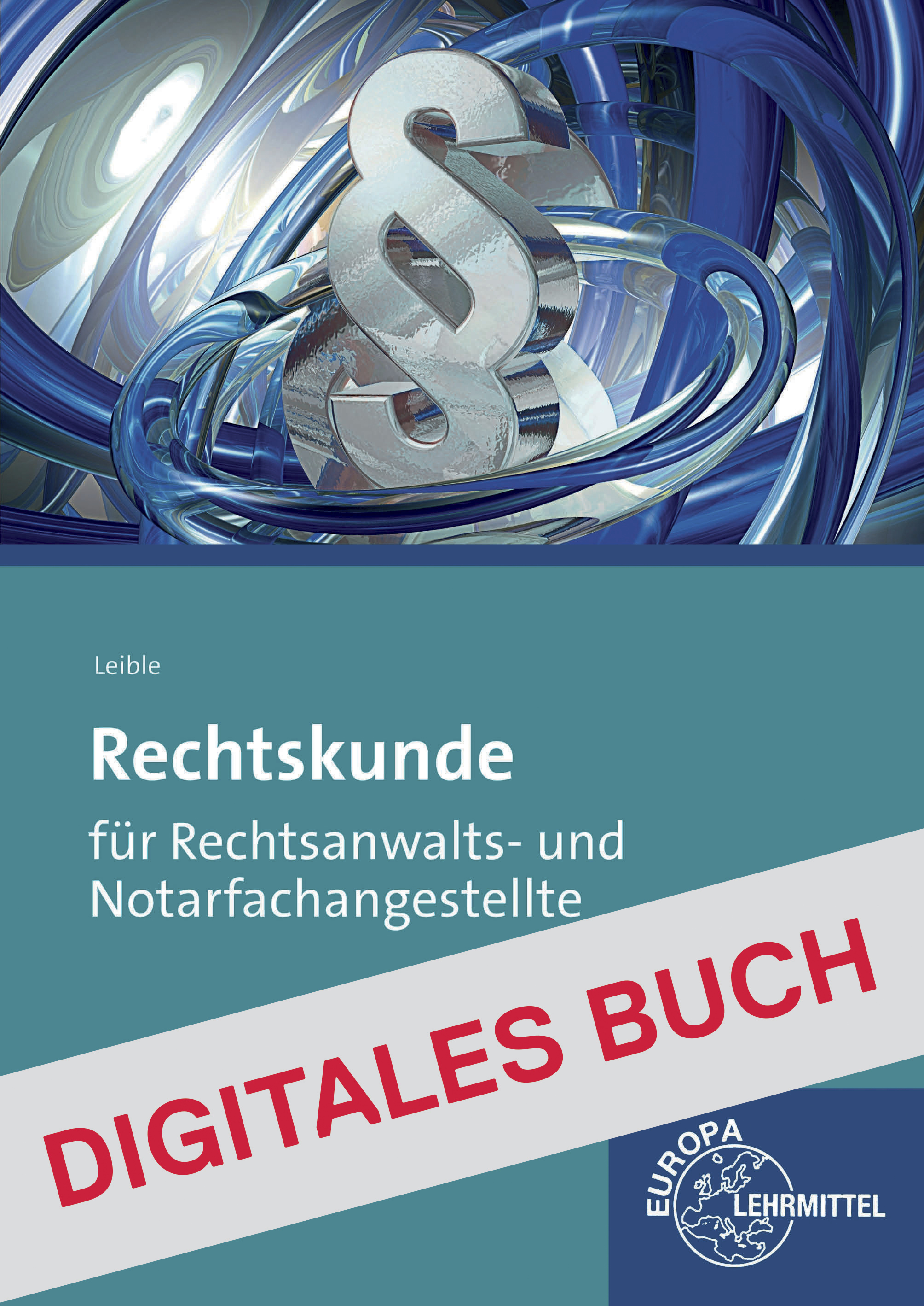 Rechtskunde Rechtsanwalt und Notarfachangestellte - Digitales Buch