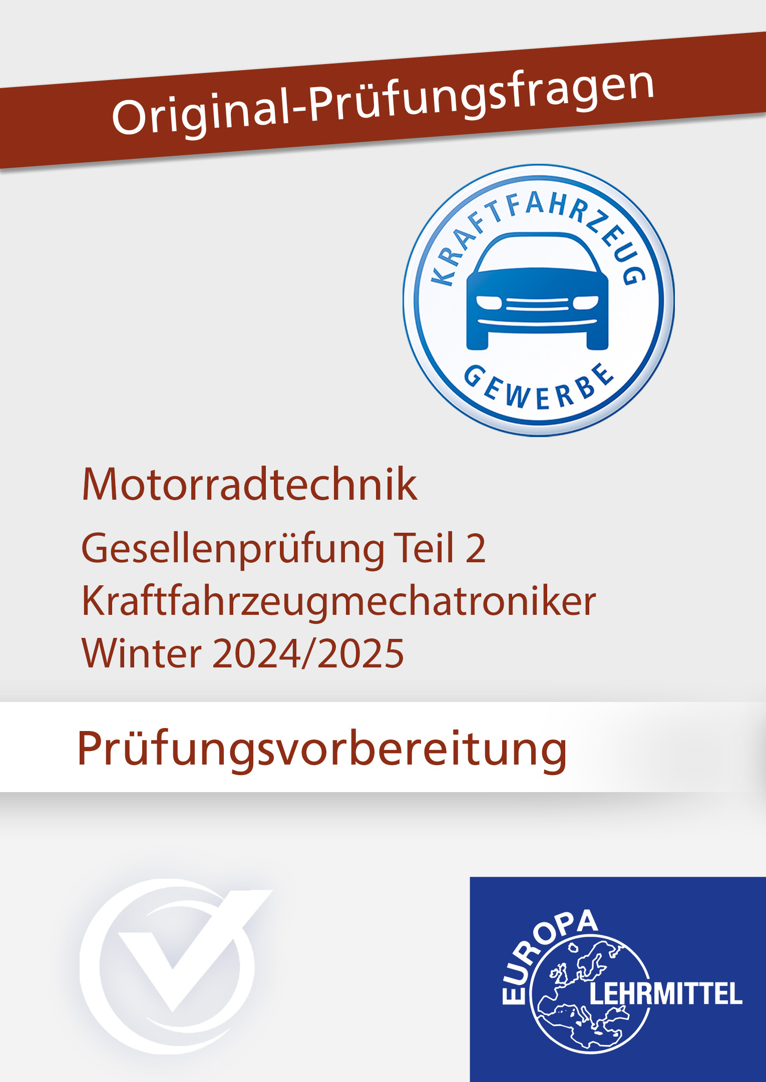 Prüfungsvorbereitung GP Teil 2 Motorradtechnik Winter 2024/2025 Online-Kurs