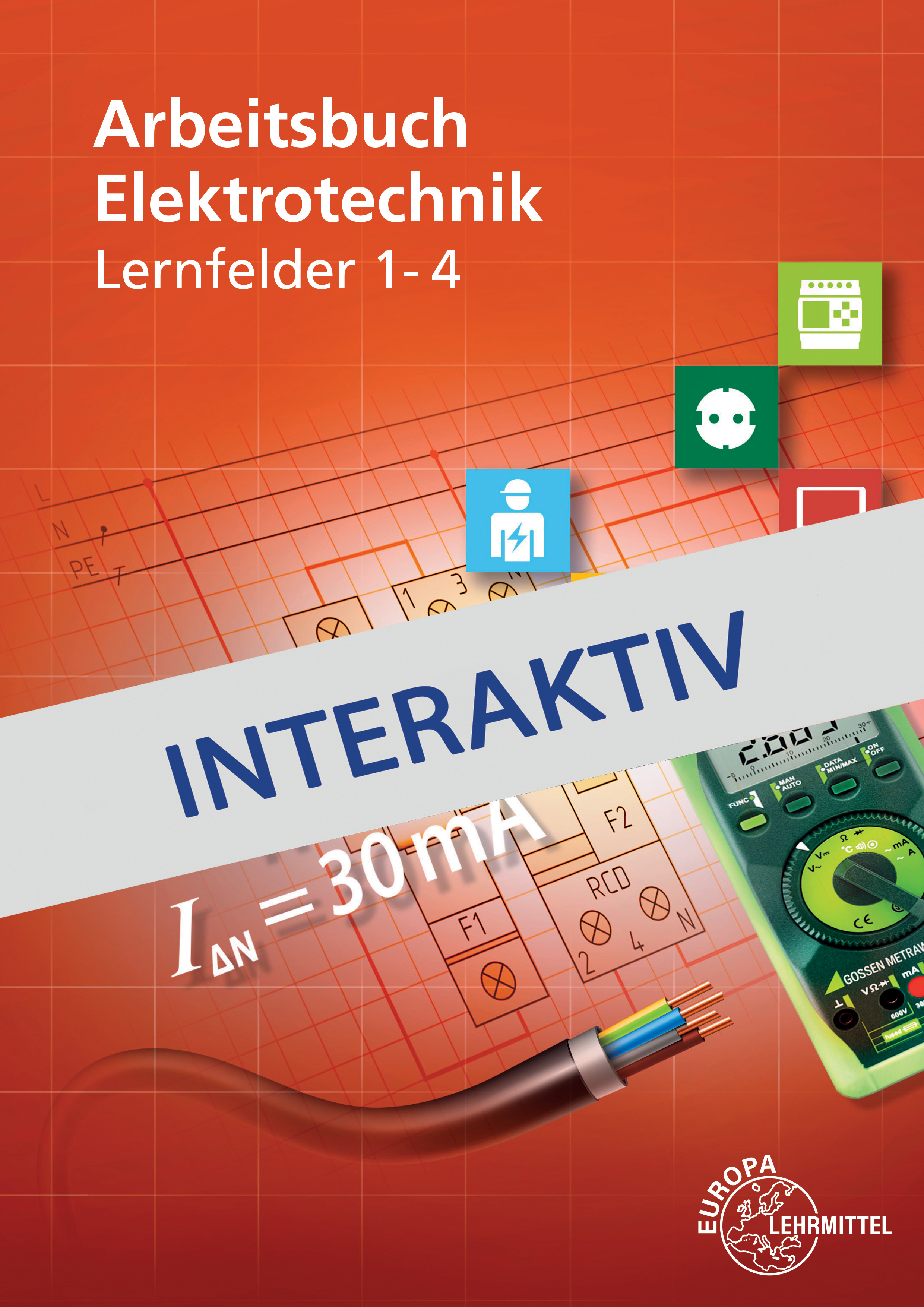 Arbeitsbuch Elektrotechnik LF 1-4 interaktiv 5.0 digital
