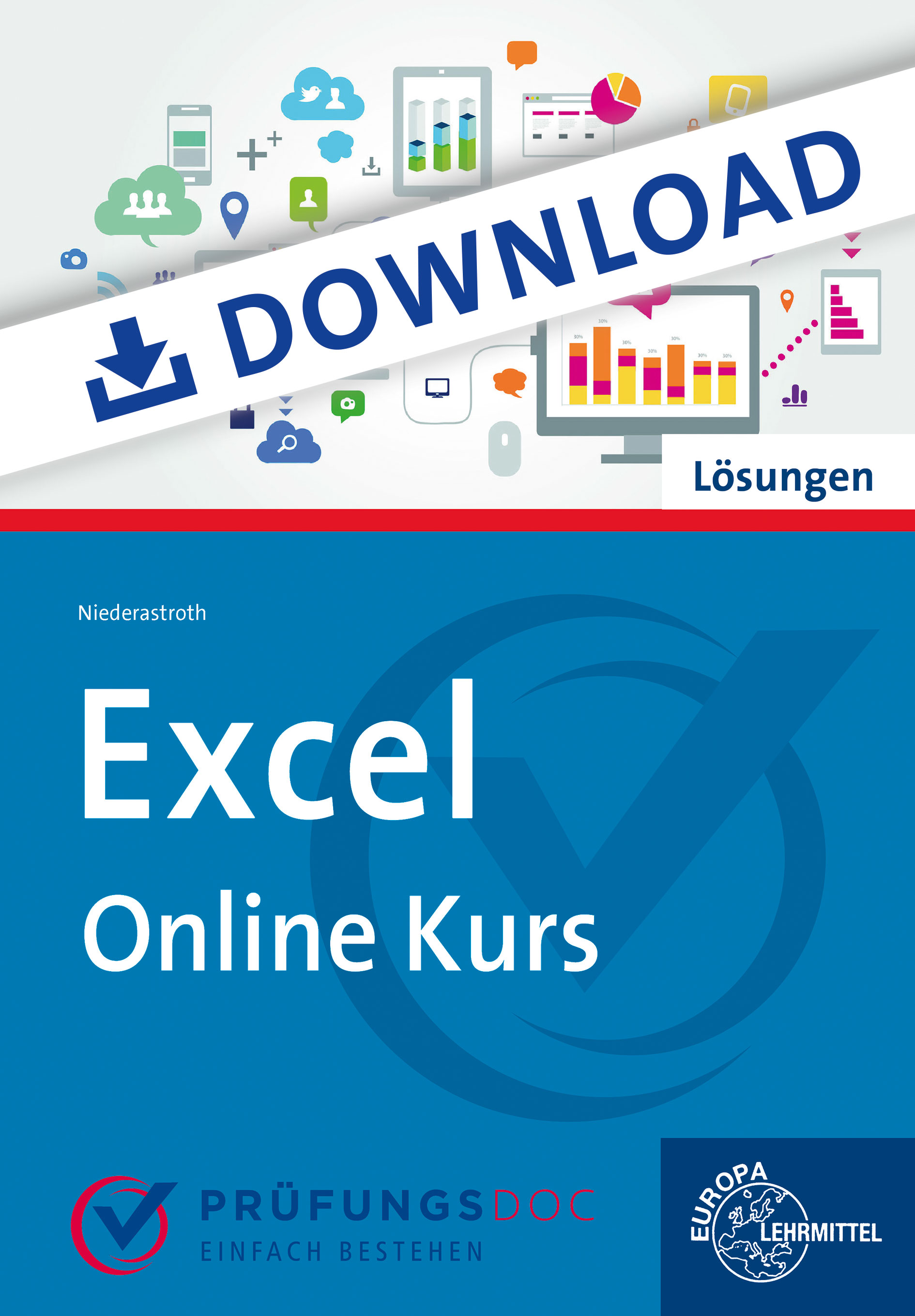 Lösungen zum Excel -Online-Kurs auf www.pruefungsdoc.de