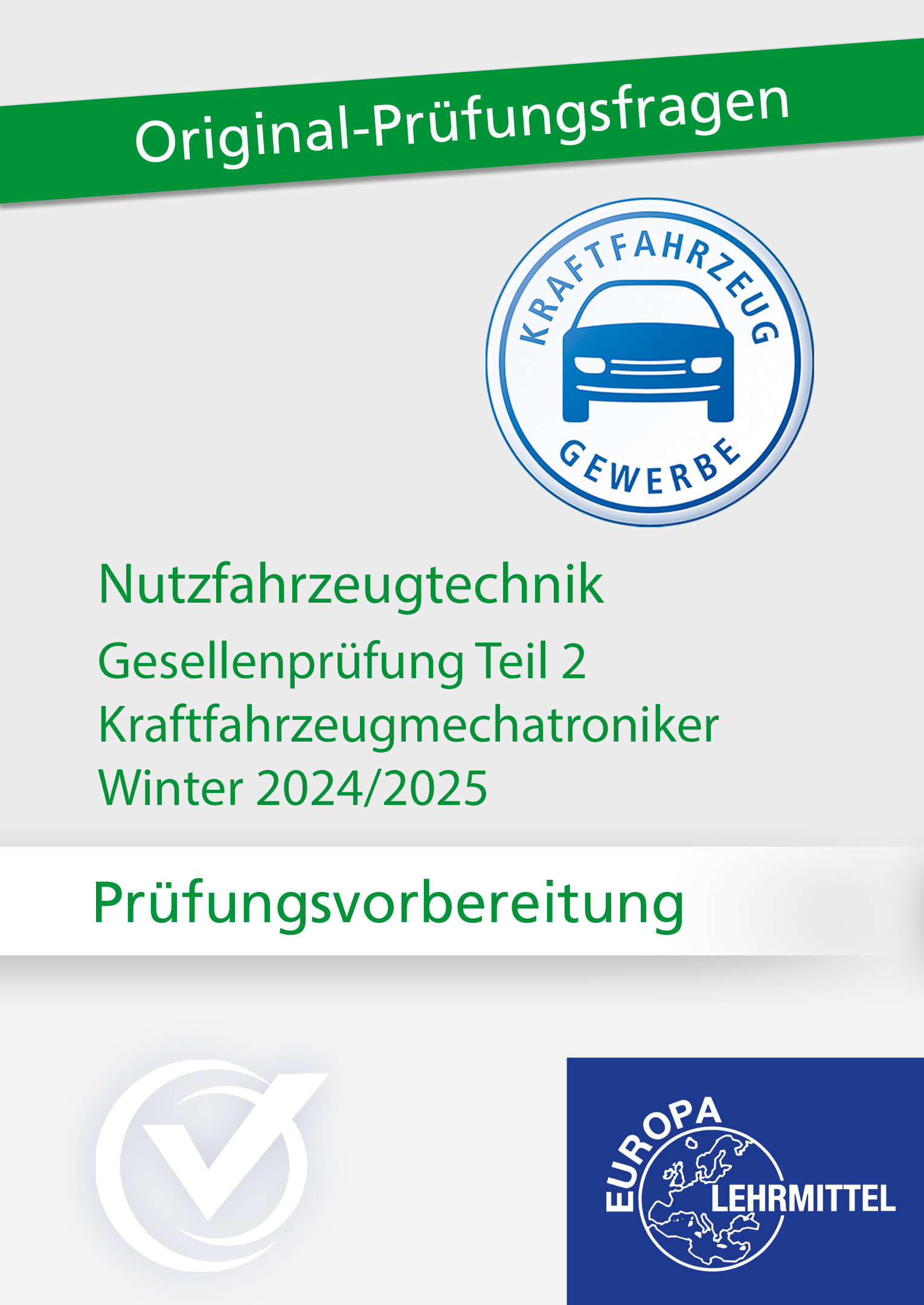 Prüfungsvorbereitung GP Teil 2 Nutzfahrzeugtechnik Winter 2024/2025 Online-Kurs