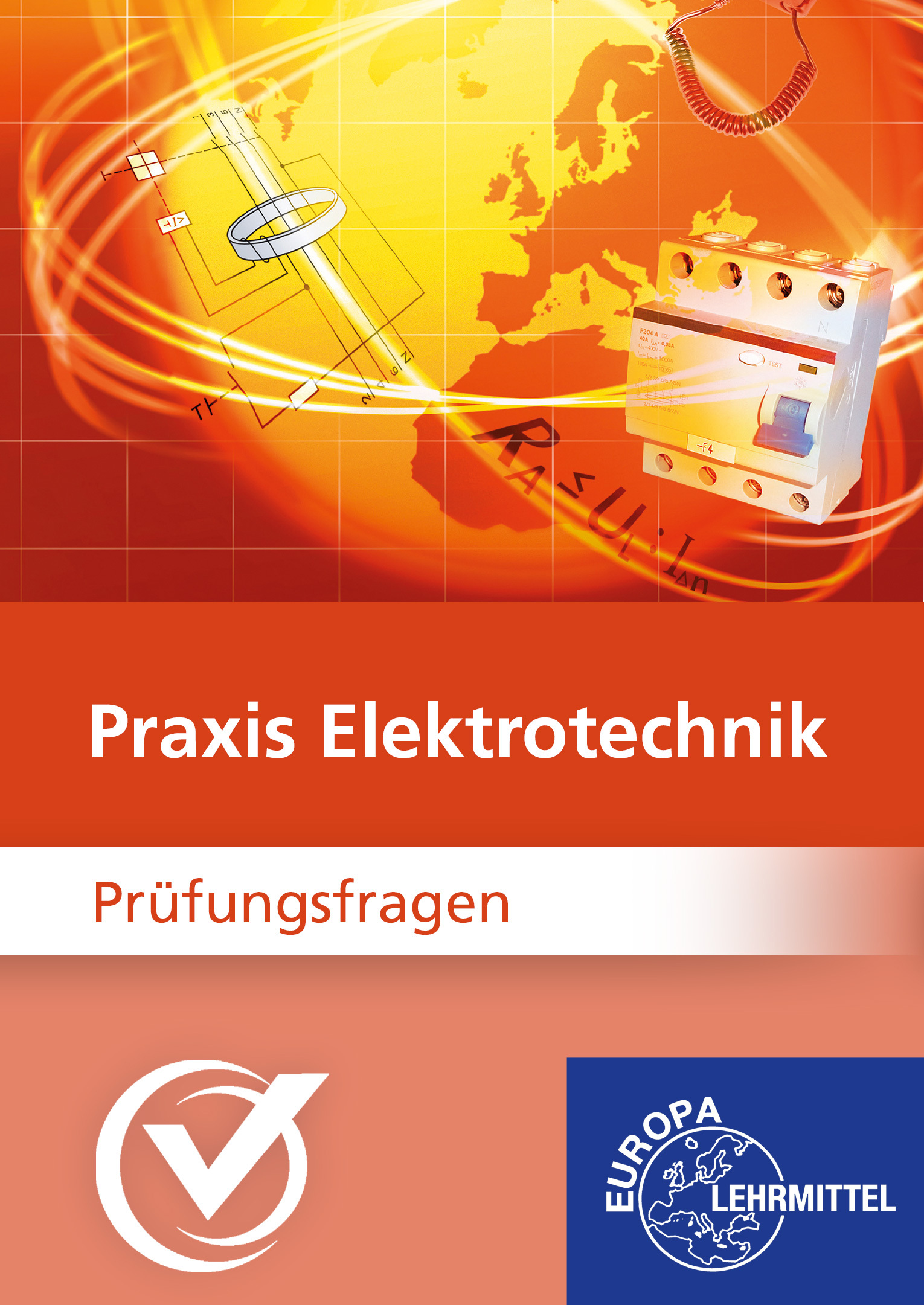 Prüfungsfragen Praxis Elektrotechnik Online-Kurs