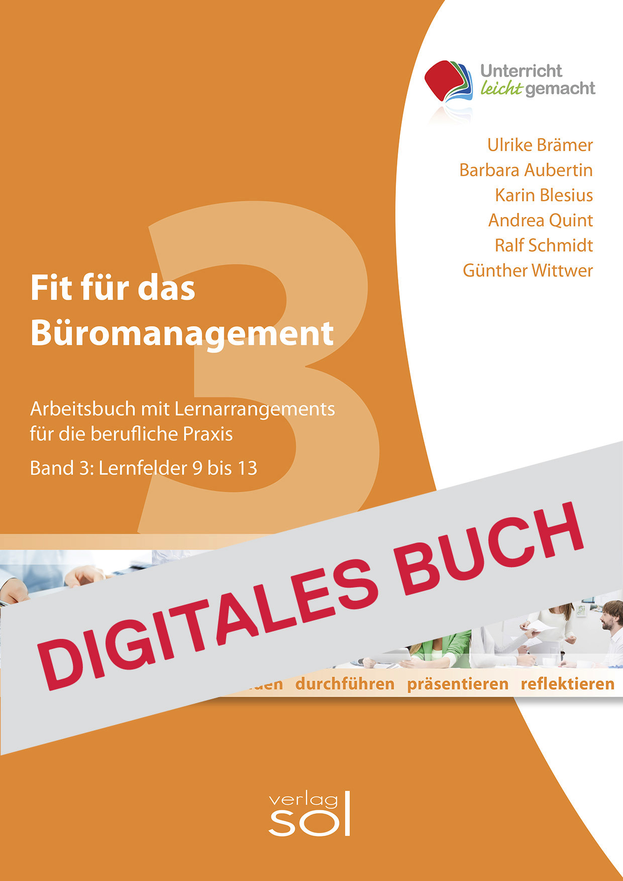 Fit für das Büromanagement Lernfelder 9- 13 (Band 3) - Digitales Buch
