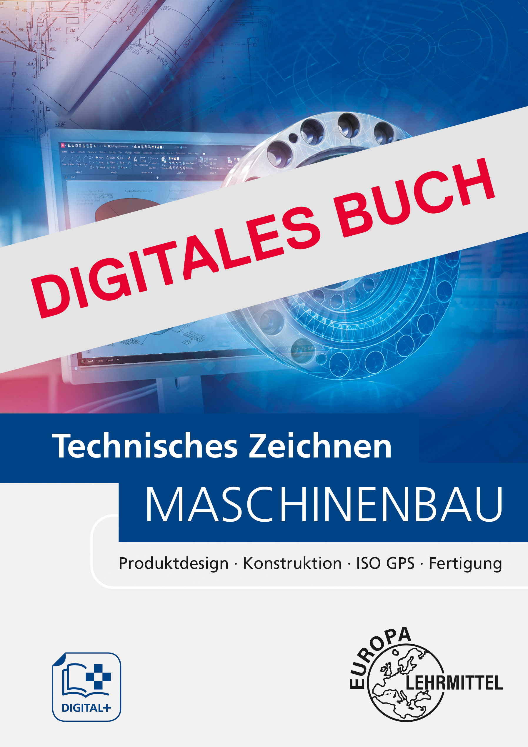 Technisches Zeichnen Maschinenbau - Digitales Buch