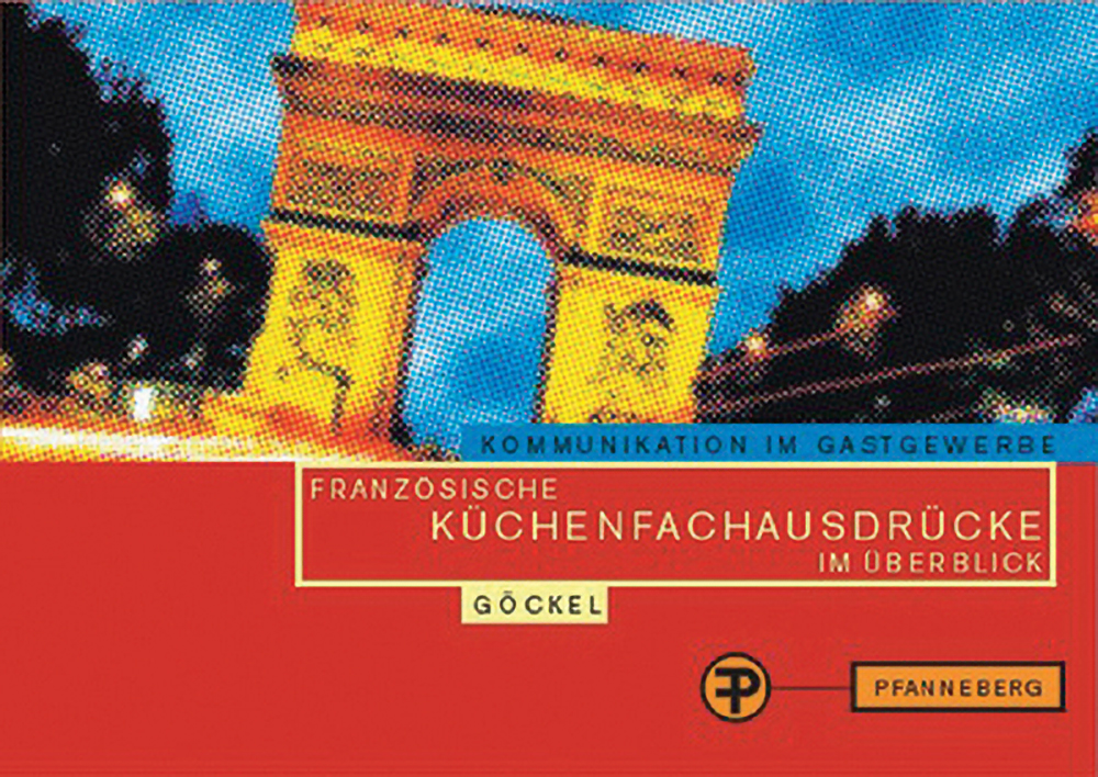 Französische Küchenfachausdrücke im Überblick