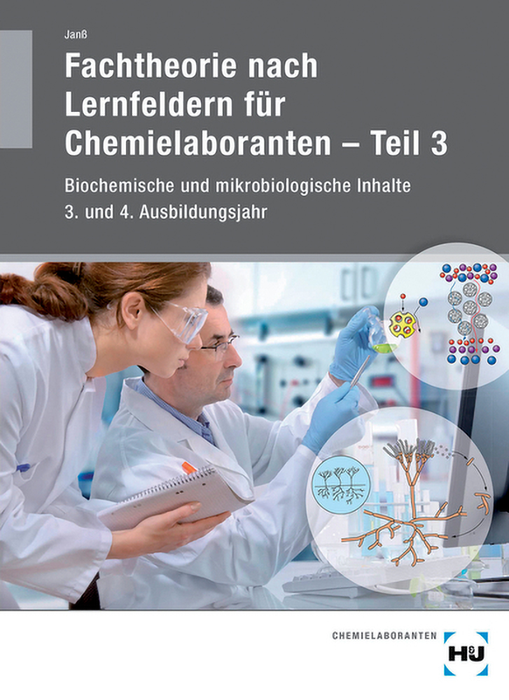Fachtheorie nach Lernfeldern für Chemielaboranten Teil 3