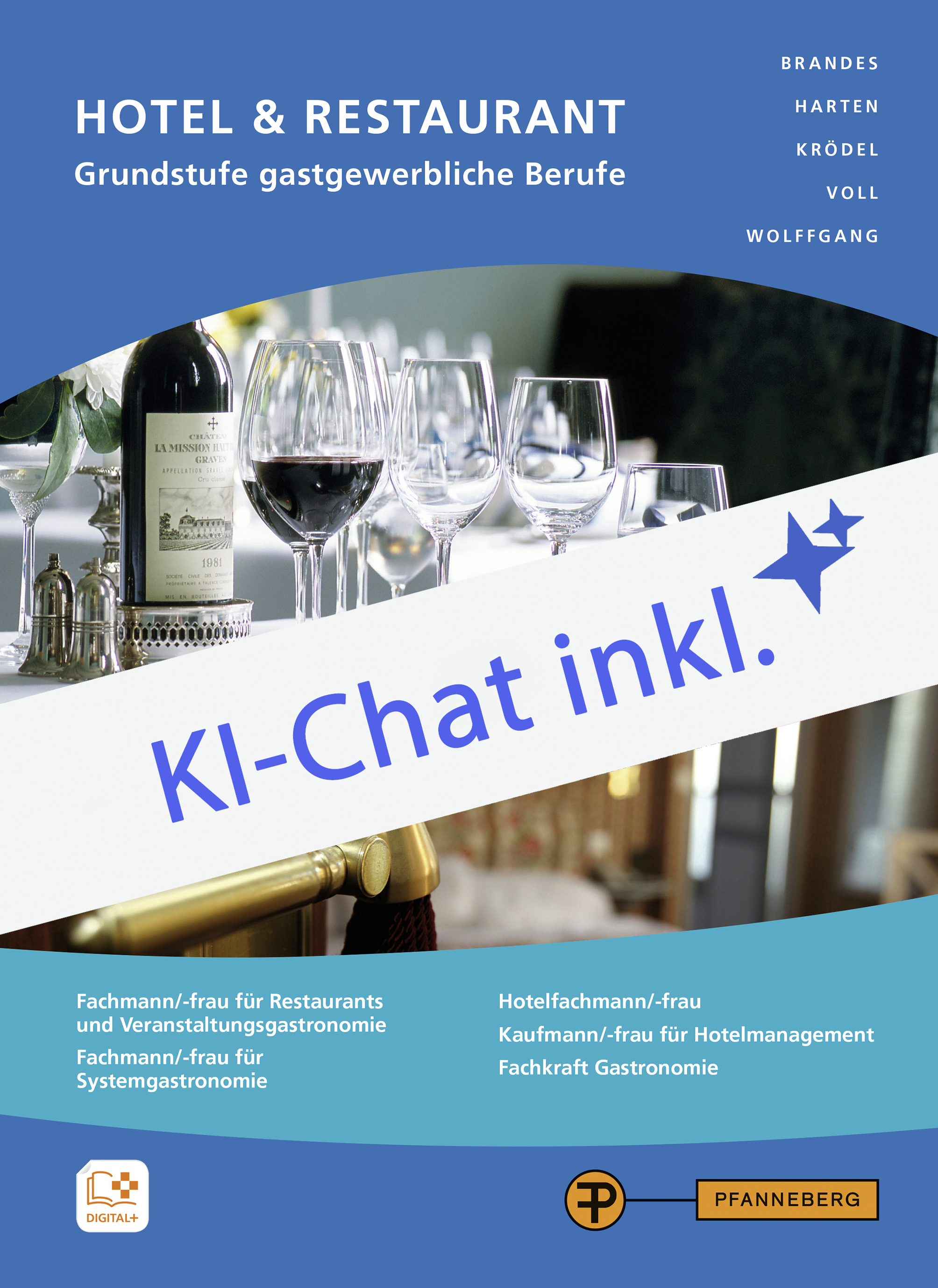 Hotel & Restaurant - Grundstufe gastgewerbliche Berufe - Digitales Buch