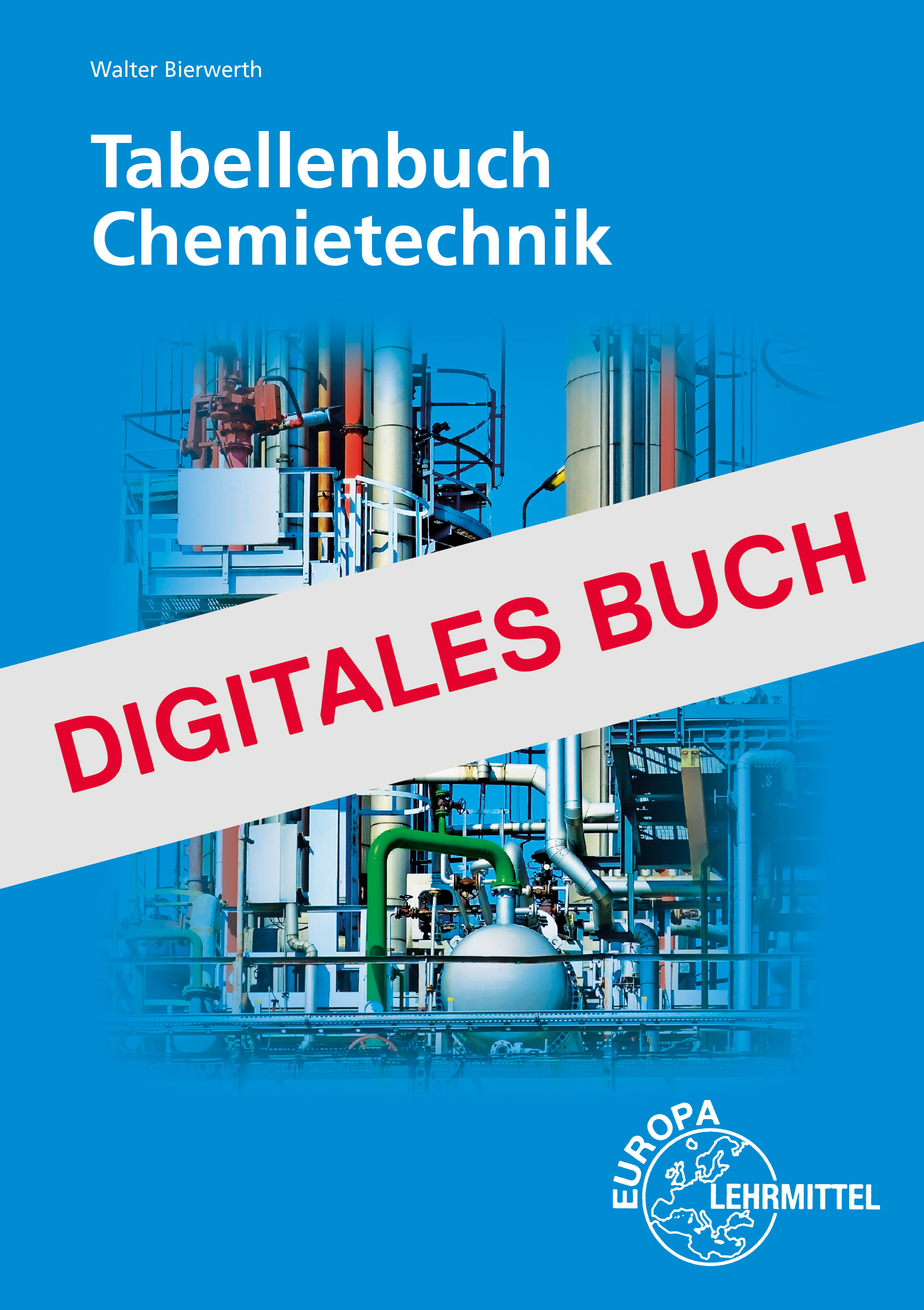 Tabellenbuch Chemietechnik - Digitales Buch