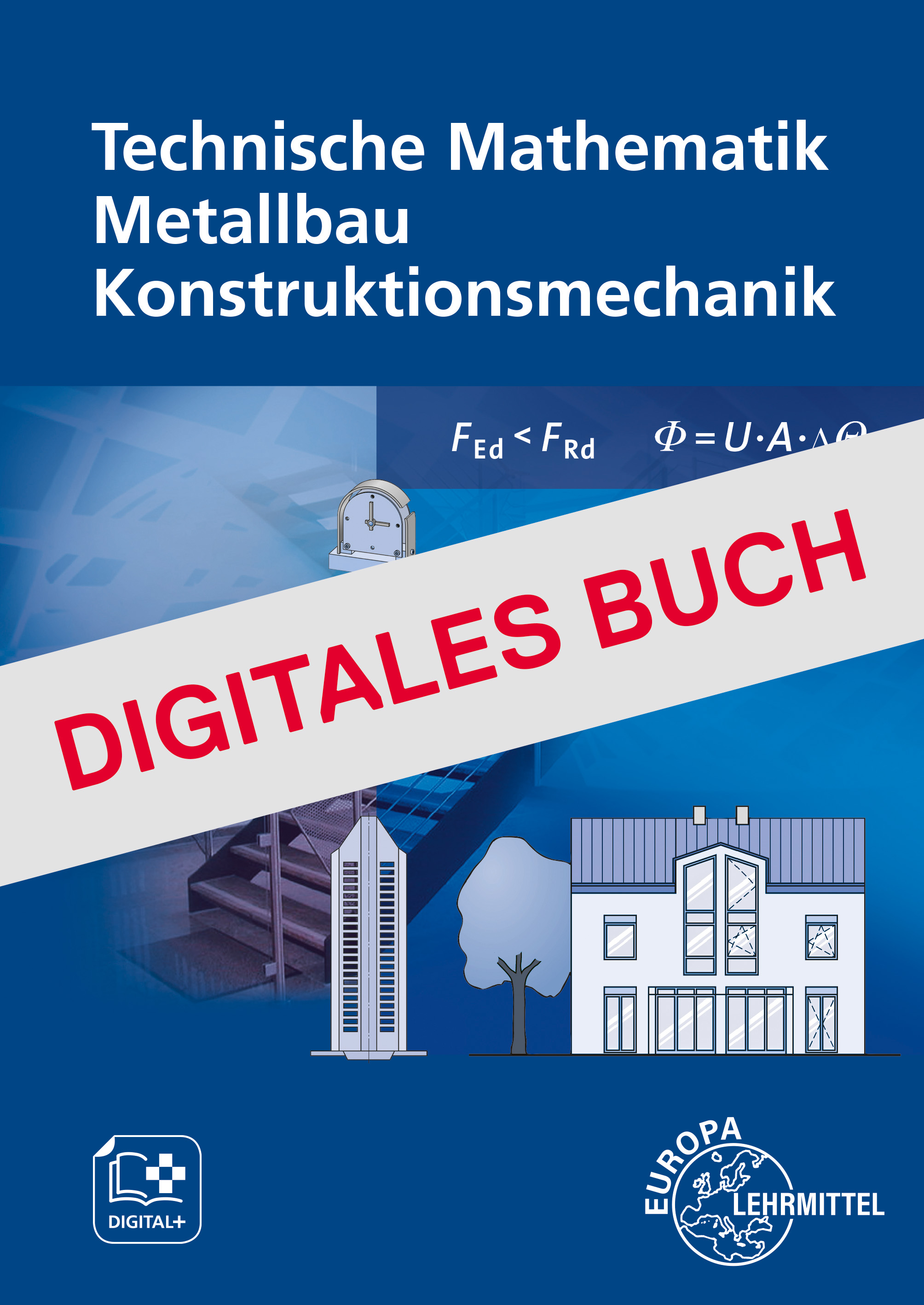 Technische Mathematik Metallbau Konstruktionsmechanik mit Formeln Digitales Buch