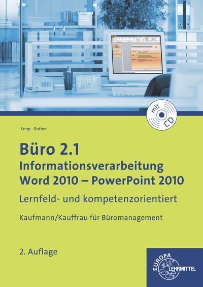 Büro 2.1, Informationsverarbeitung Word 2010 - PP 2010