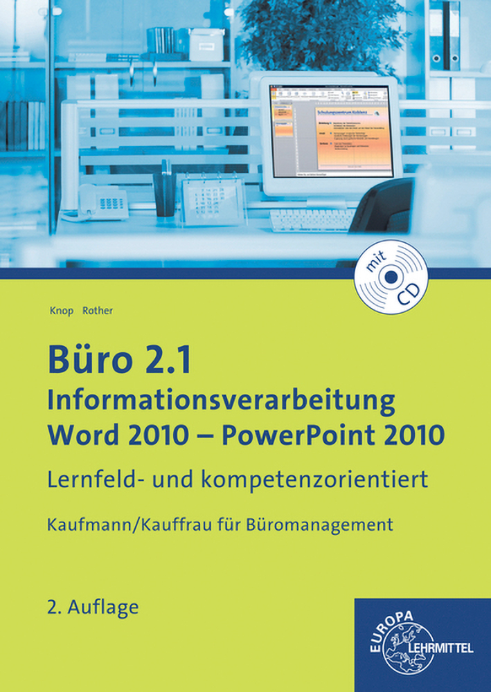 Büro 2.1, Informationsverarbeitung Word 2010 - PP 2010