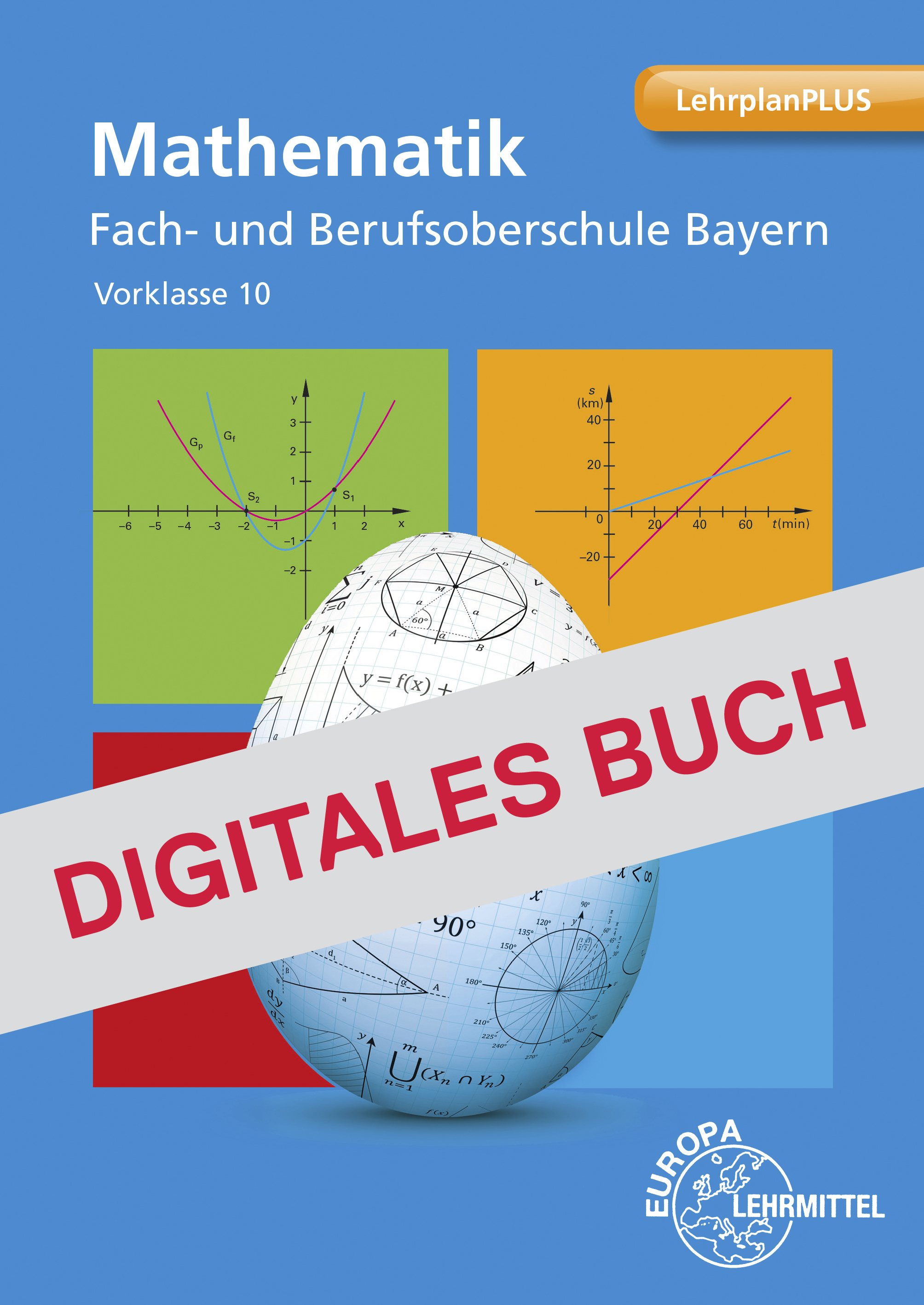 Mathematik Fach- und Berufsoberschule Bayern Vorklasse - Digitales Buch