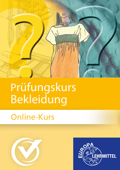 Prüfungskurs Bekleidung