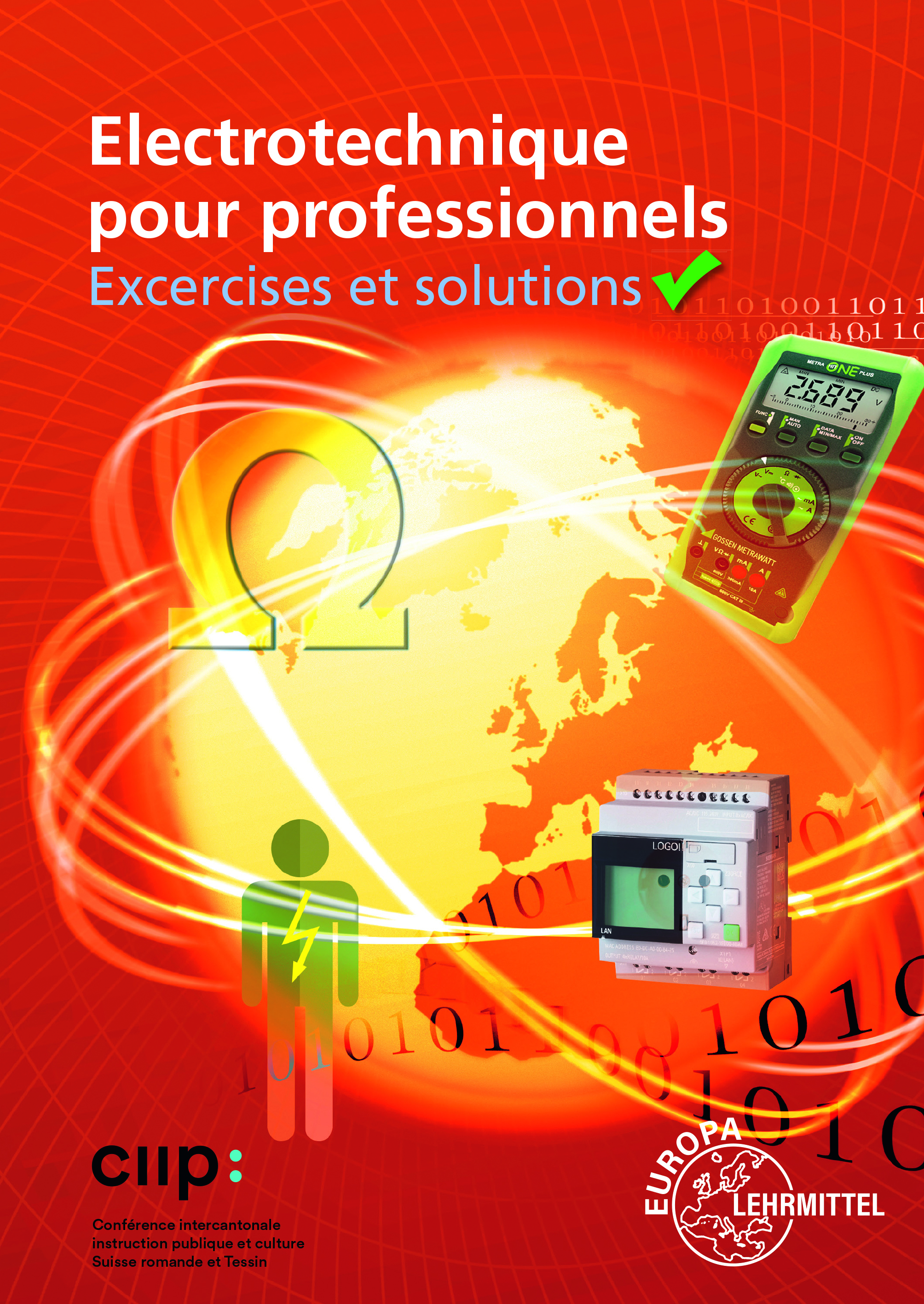 Electrotechnique pour professionnels Exercices et solutions