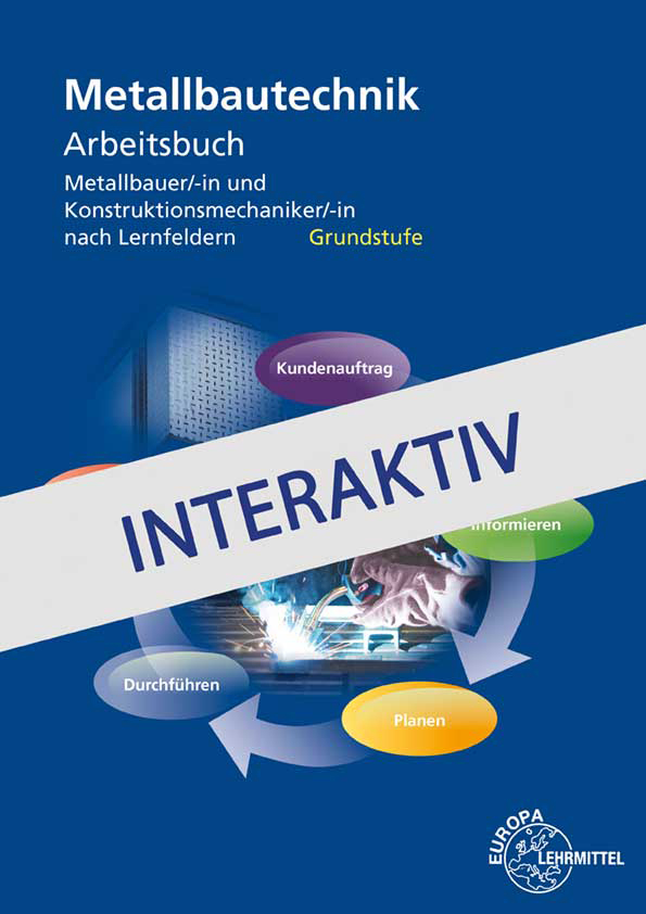 Arbeitsbuch Metallbautechnik Grundstufe interaktiv digital