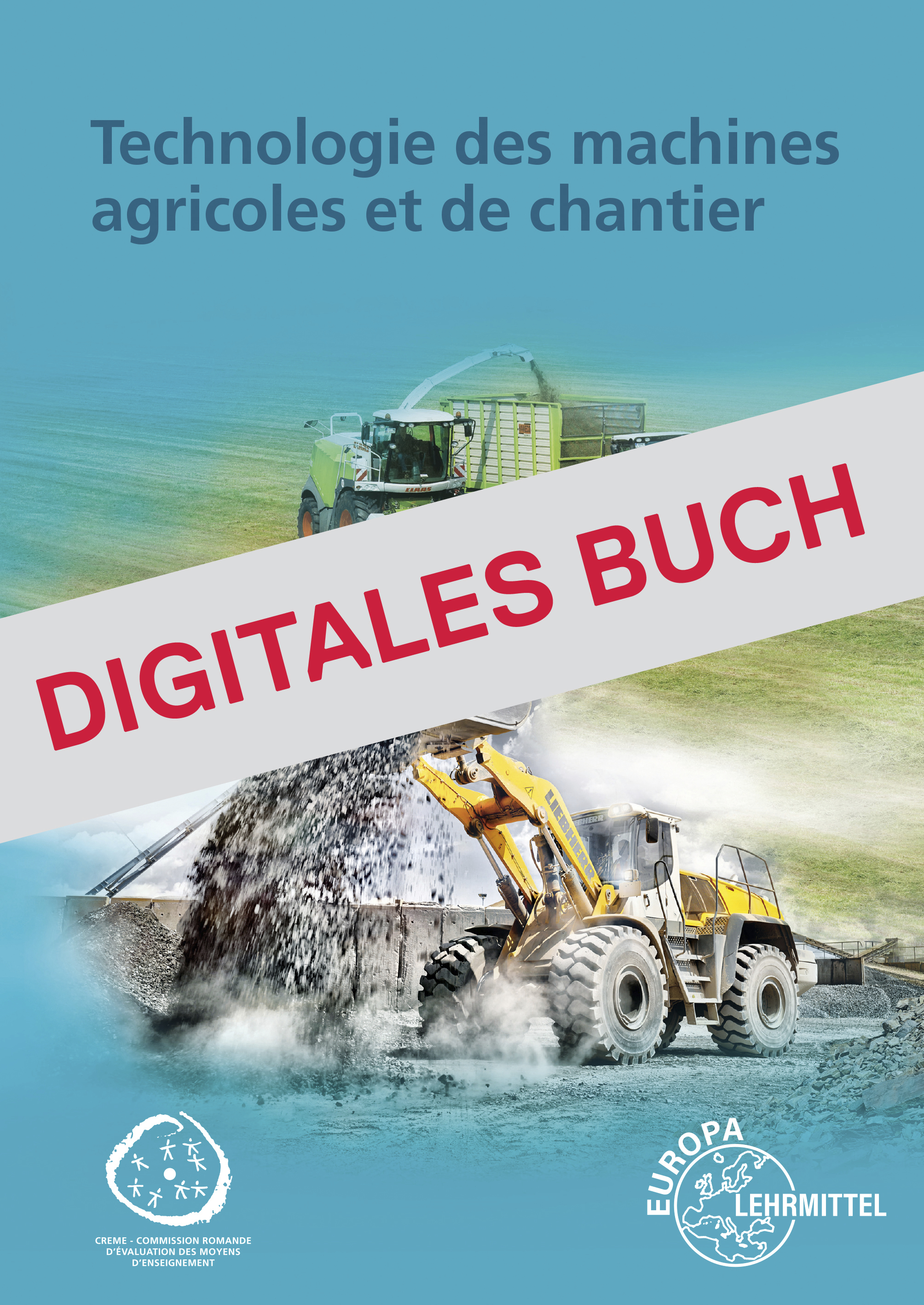 Technologie des machines agricoles et de chantier - Digitales Buch