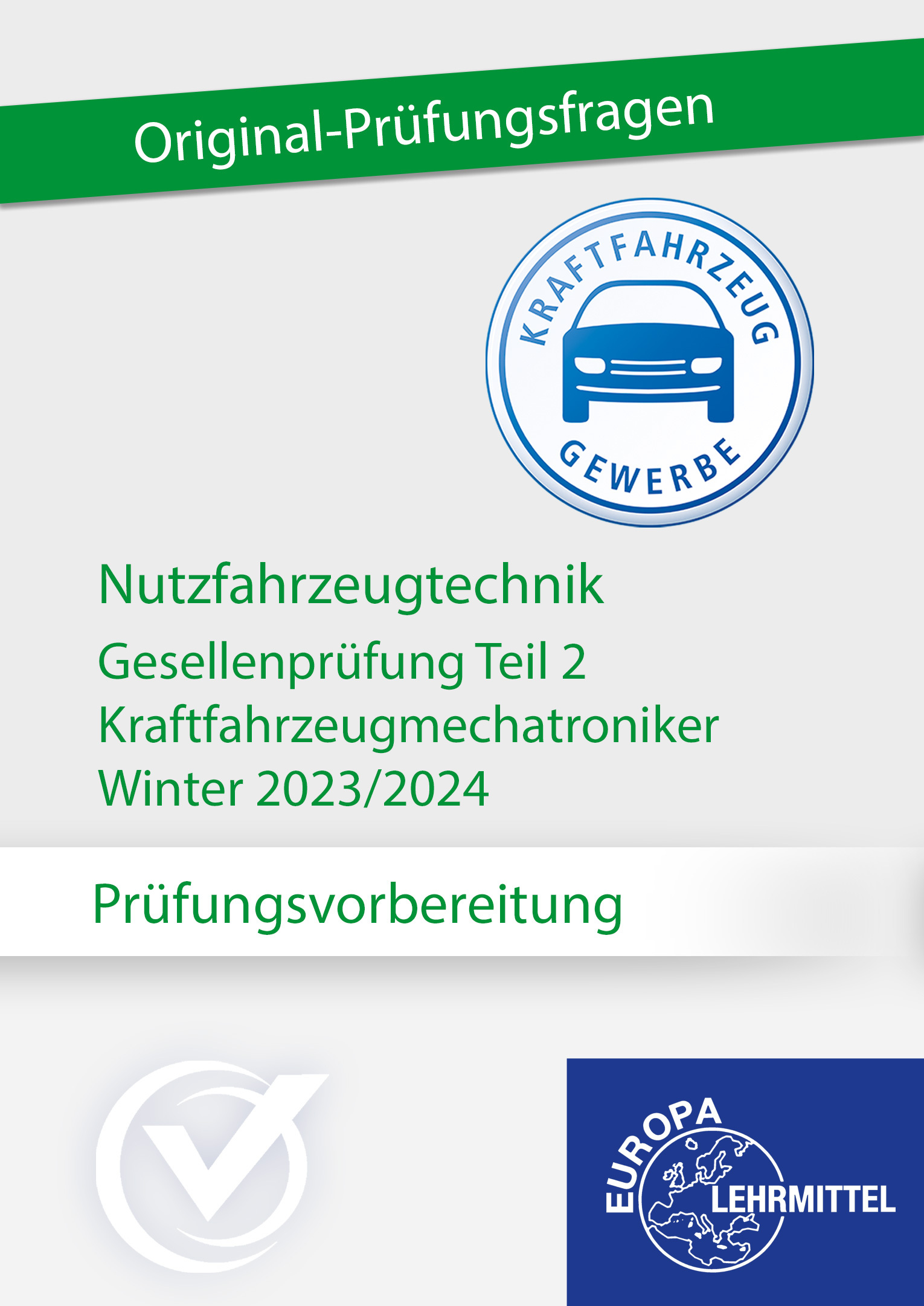 Prüfungsvorbereitung GP Teil 2 Nutzfahrzeugtechnik Winter 2023/2024 Online-Kurs