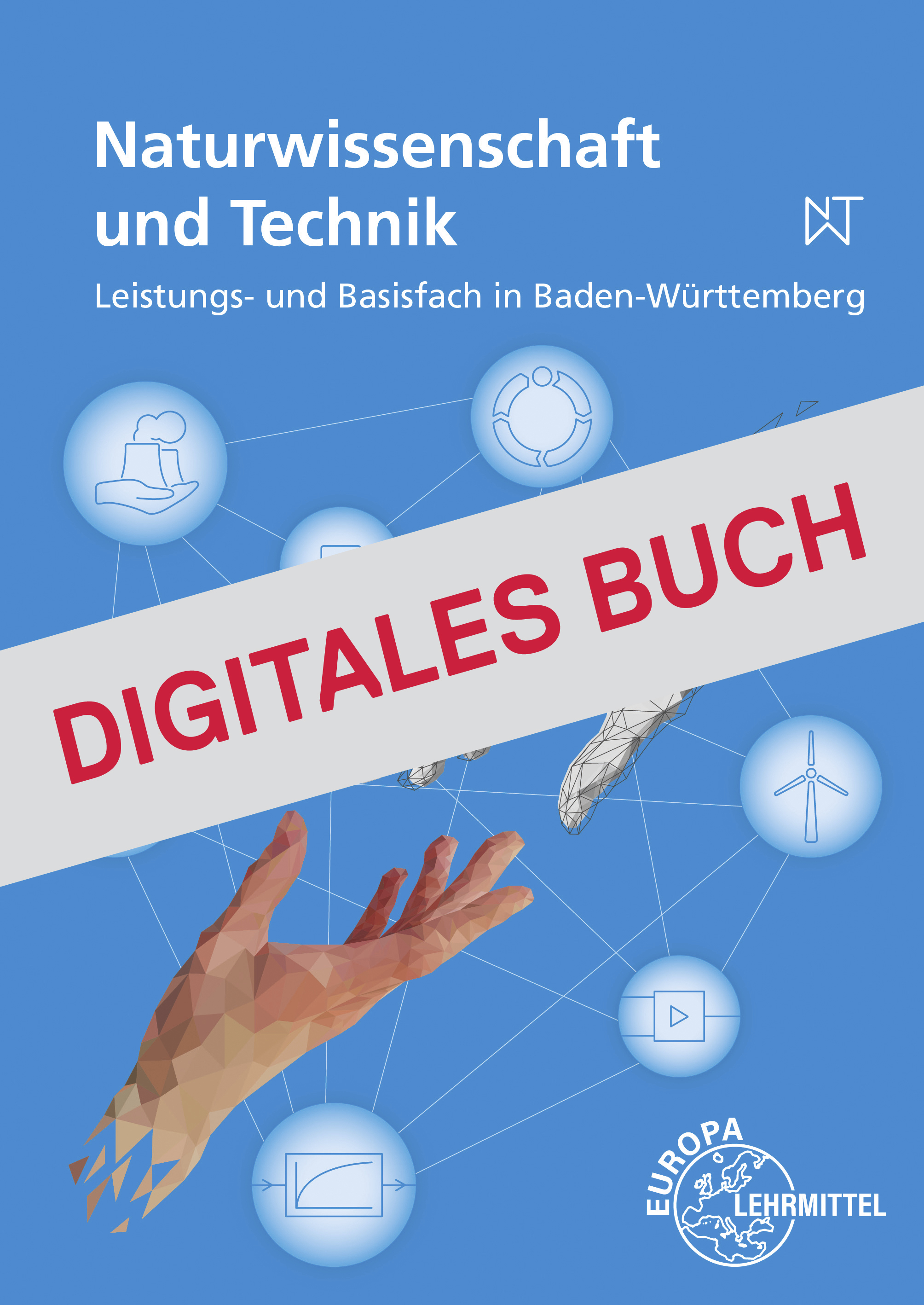 Naturwissenschaft und Technik - Naturwissenschaft, Informatik und Technik - Digitales Buch