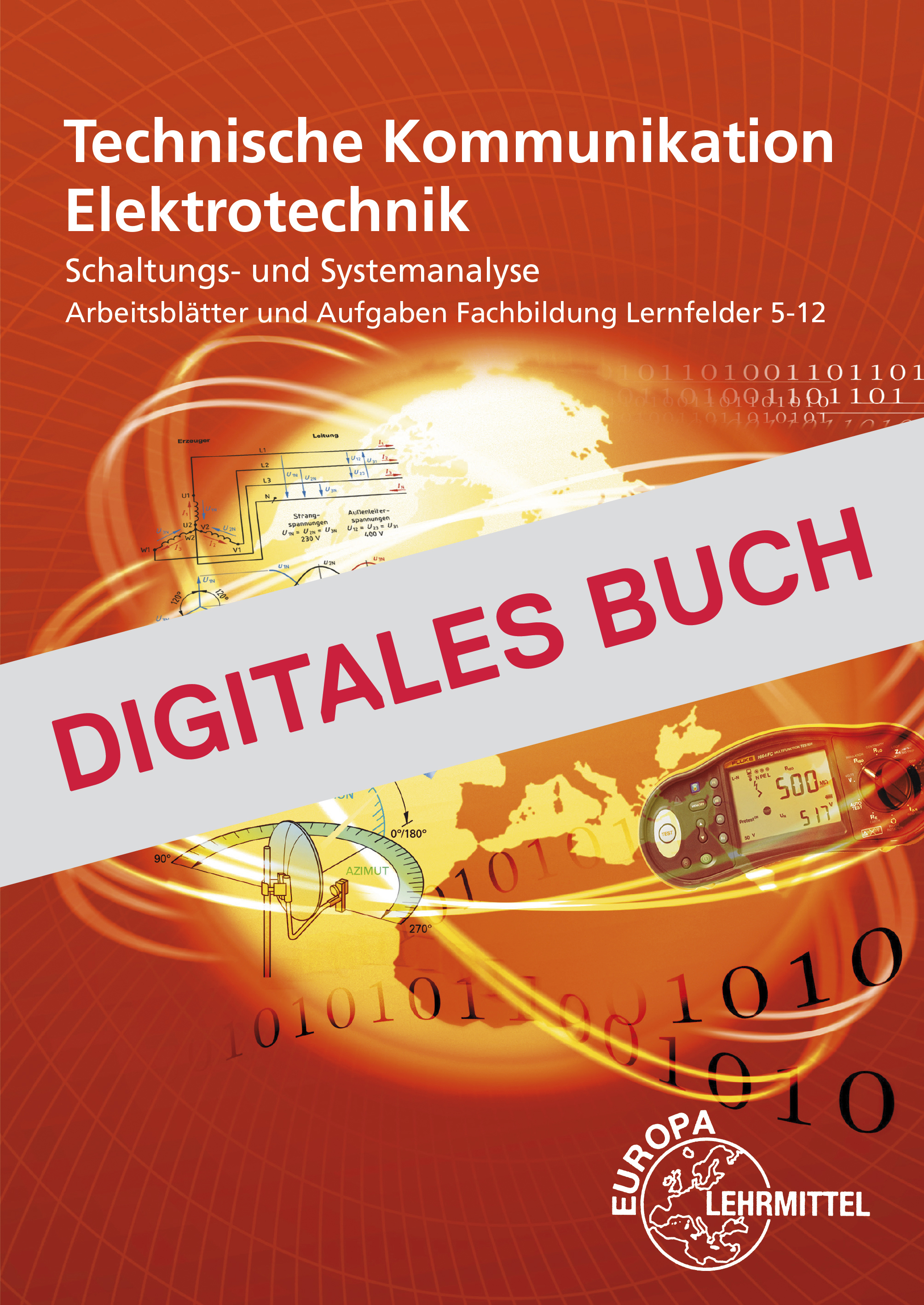Technische Kommunikation LF 5-12 - Digitales Buch