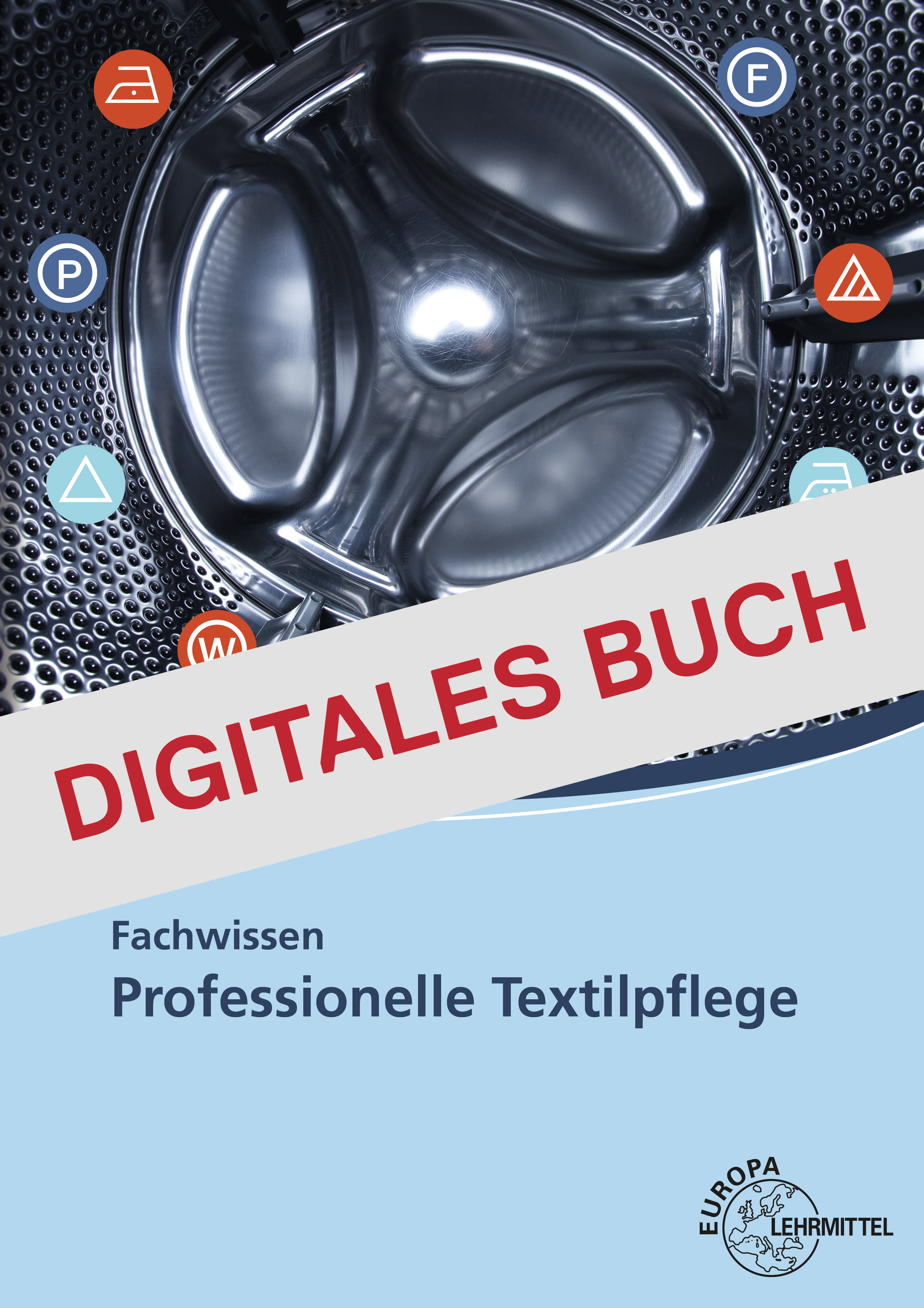 Fachwissen Professionelle Textilpflege - Digitales Buch