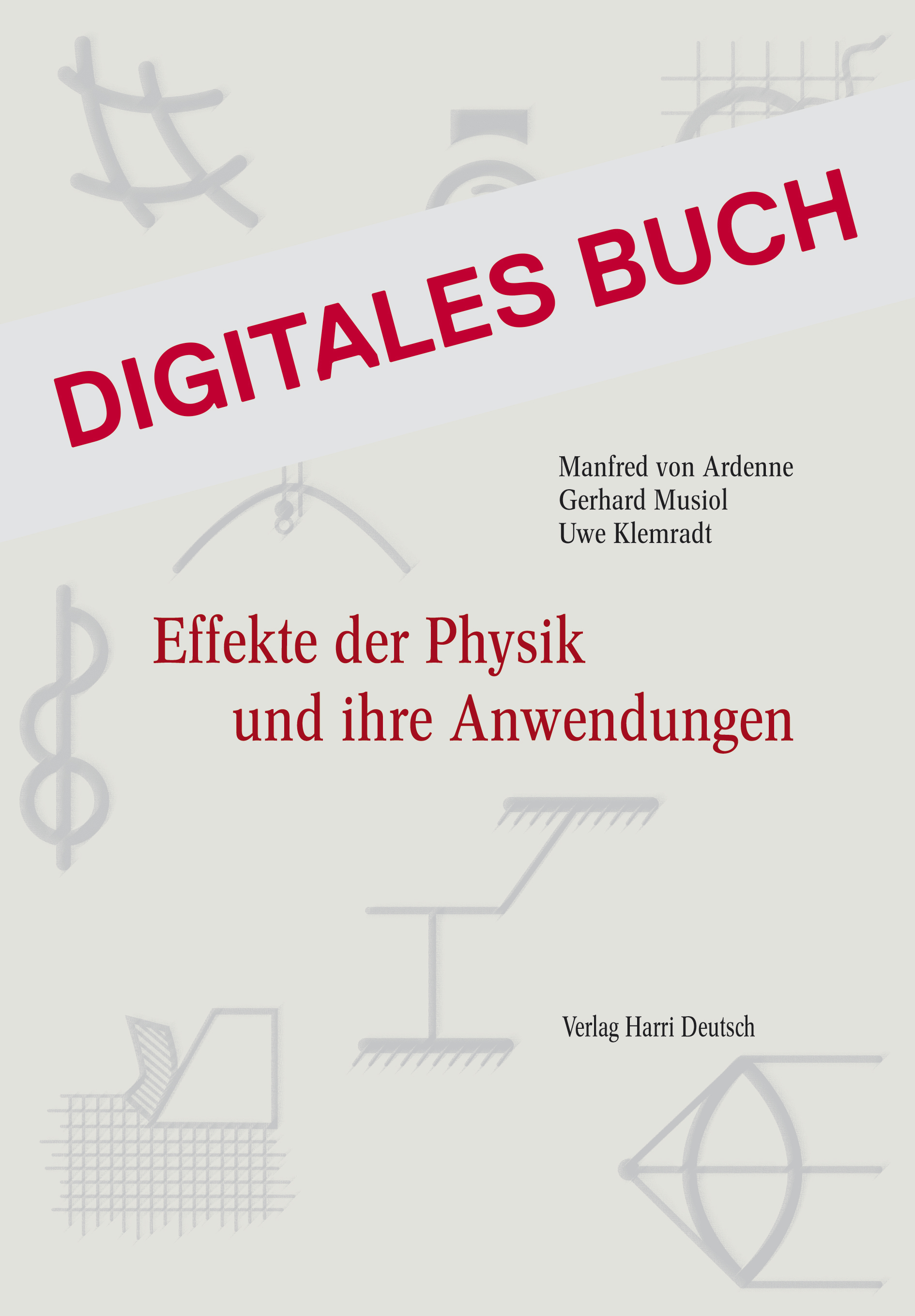 Effekte der Physik und ihre Anwendungen - Digitales Buch