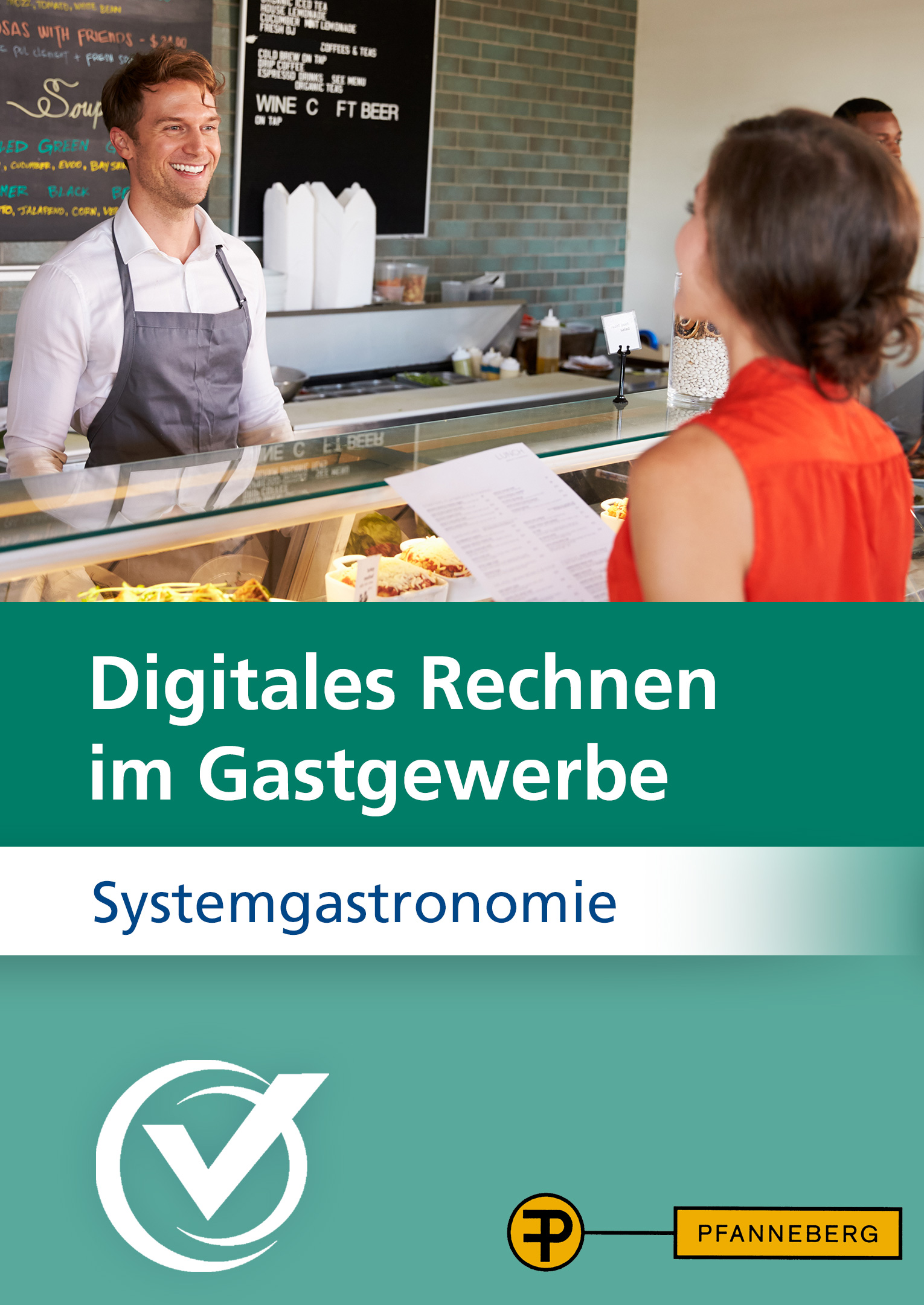 Digitales Rechnen im Gastgewerbe - Systemgastronomie