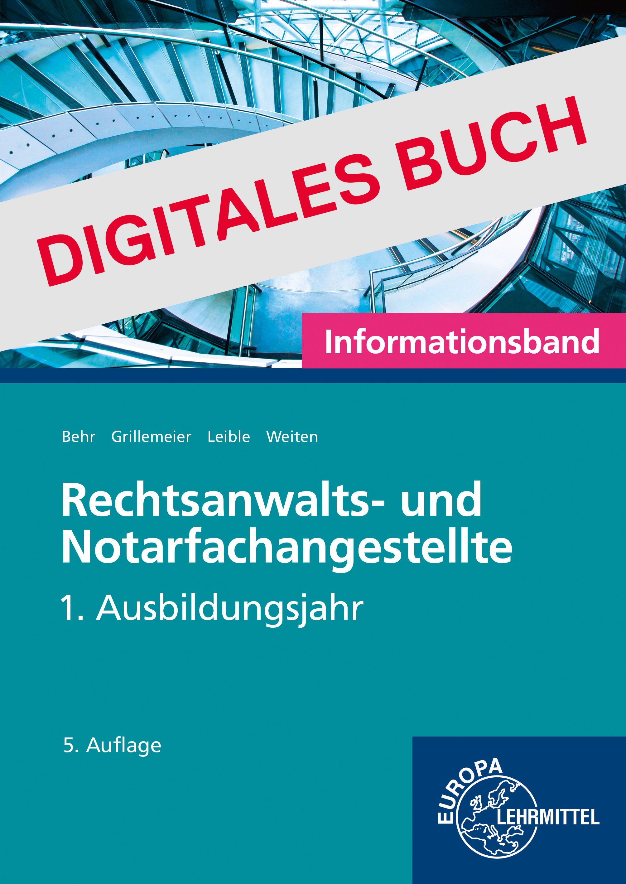 Rechtsanwalts- u. Notarfachangestellte, Informationsband 1. J. - Digitales Buch