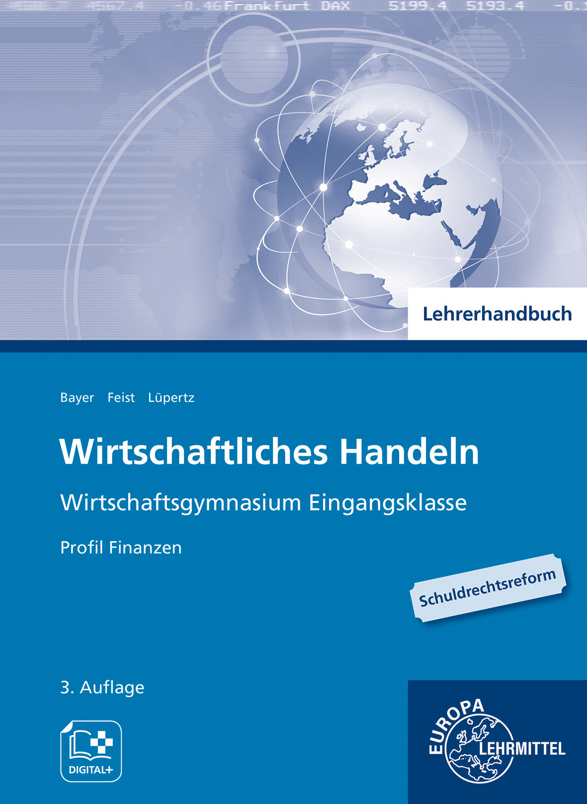 Lehrerhandbuch zu 95695 Wirtschaftliches Handeln Grundlagen - Finanzmanagement